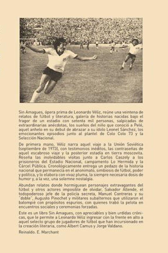 Sin Amagues - Historias de Fútbol - Leonardo Véliz-1