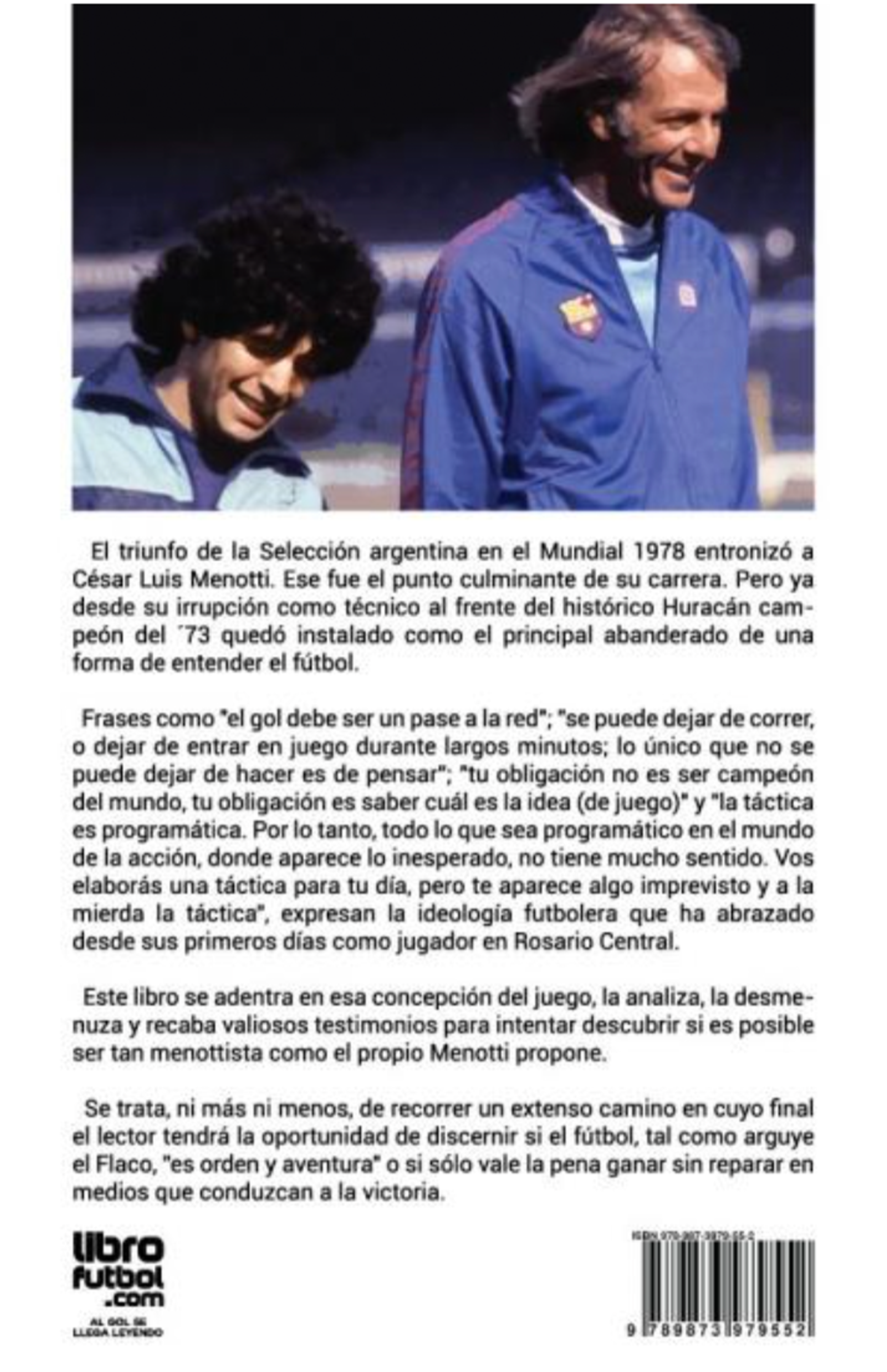 César Luis Menotti: El último romántico - Gustavo F García y Carlos Viacava-1