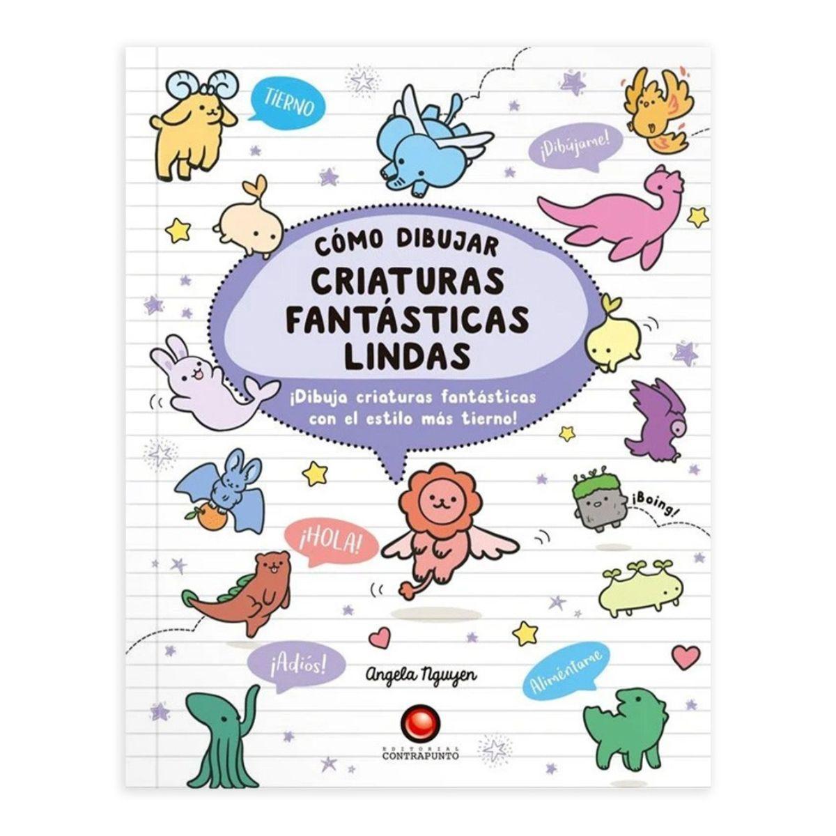 Cómo Dibujar Criaturas Fantásticas Lindas De Angela Nguyen-0