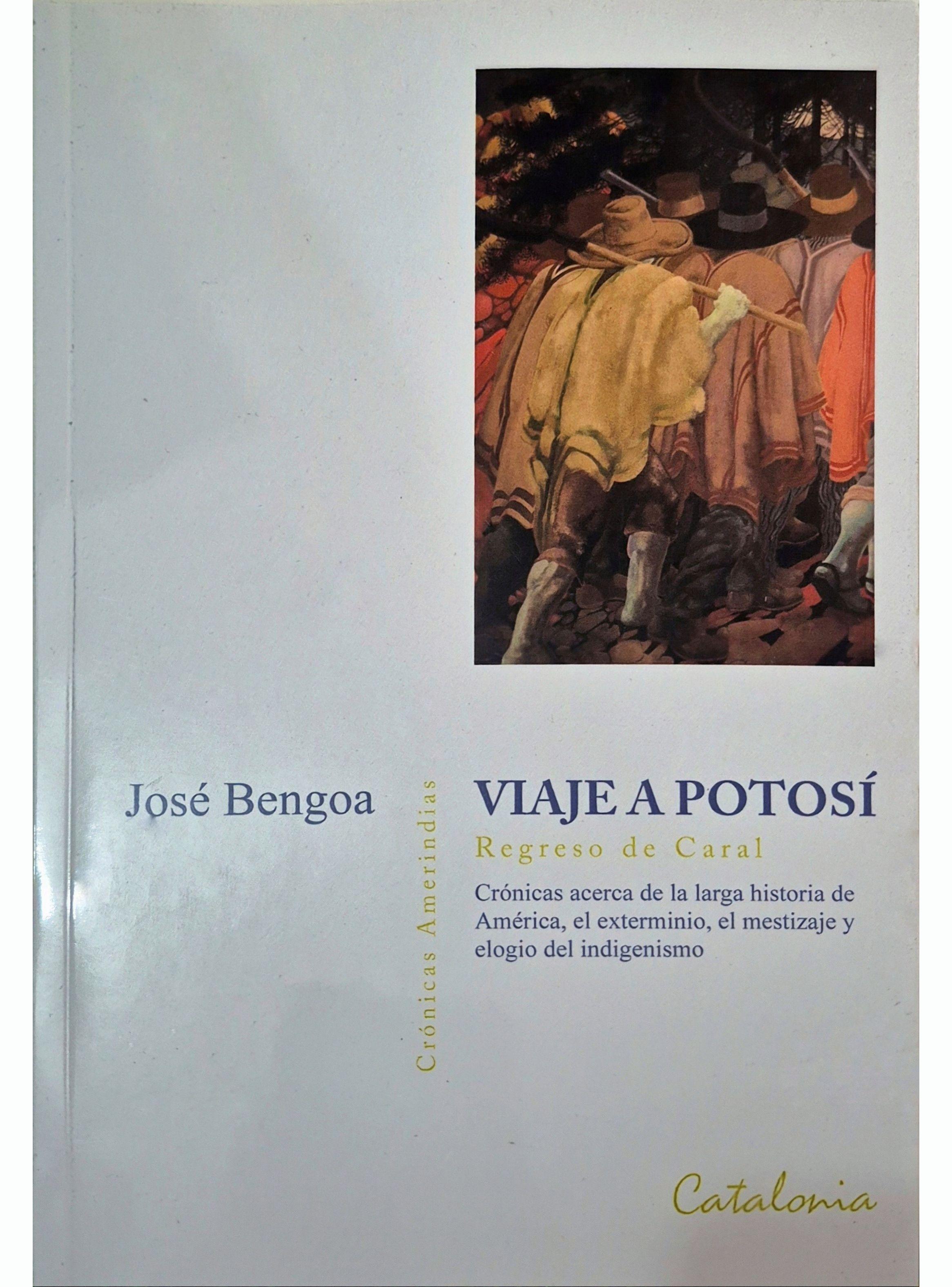 Viaje a Potosí José Bengoa-0