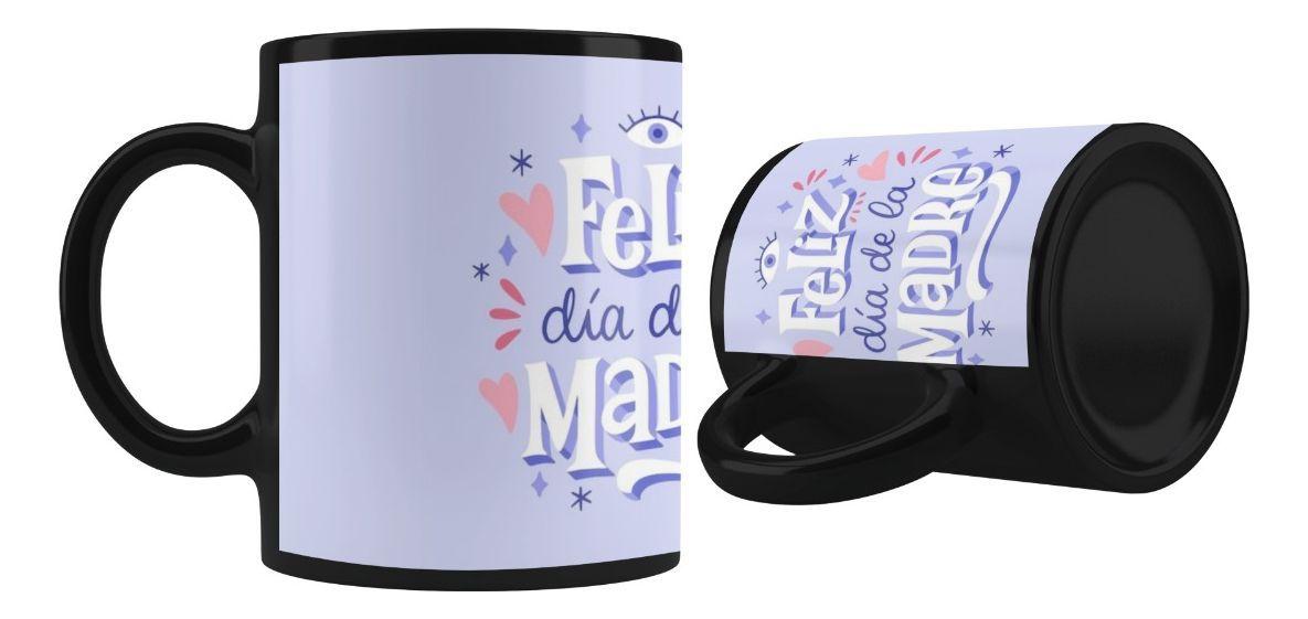 Taza Magica Feliz Dia De La Madre-2