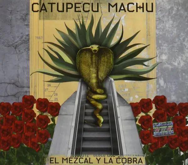CD CATUPECU MACHU/ EL MEZCAL Y LA COBRA (DIGIPACK) 1CD-1