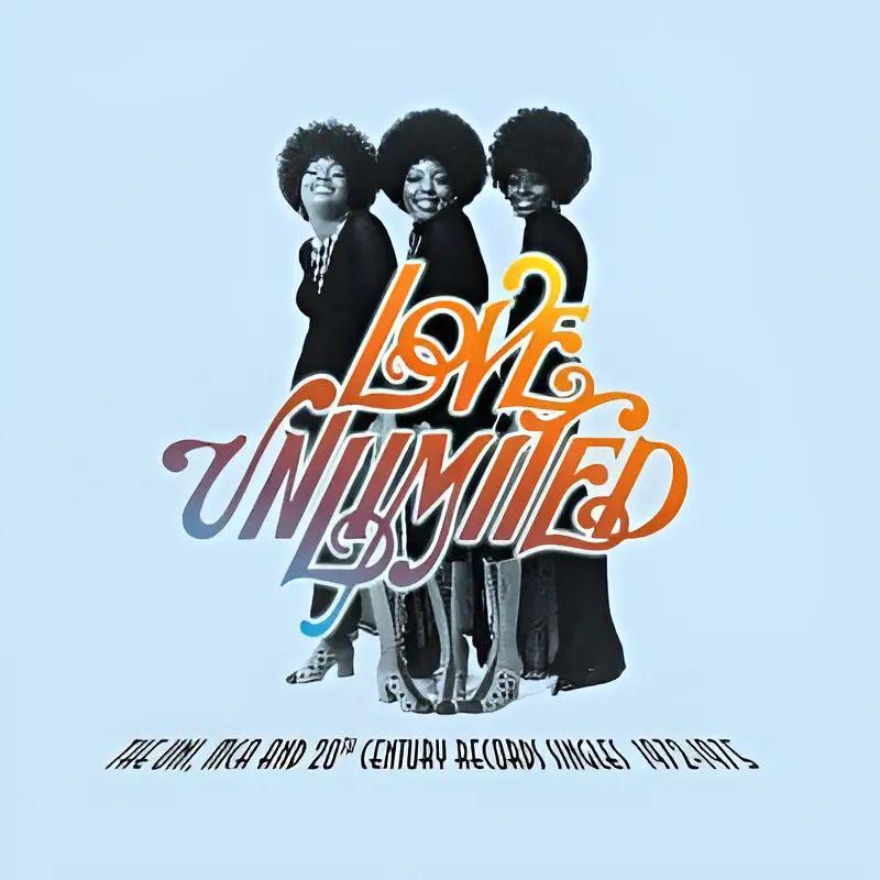 VINILO LOVE UNLIMITED/ THE UNI - MCA AND 20TH CENTURY RECORDS SINGLES 1972-1975 2LP-1