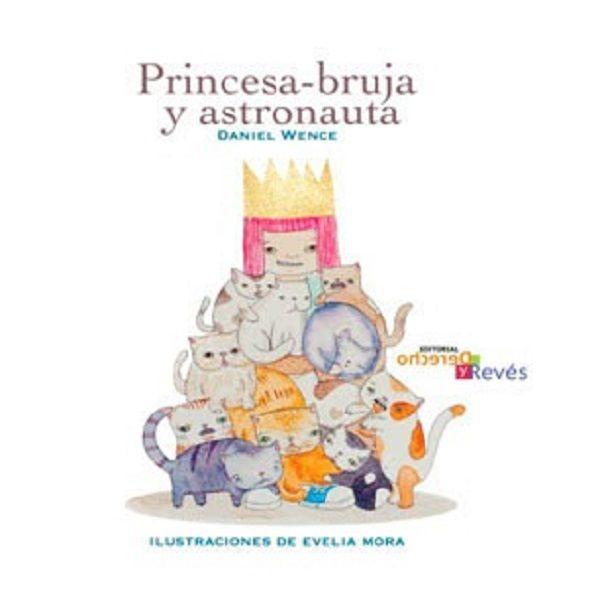 Libro Princesa-Bruja Y Astronauta-0