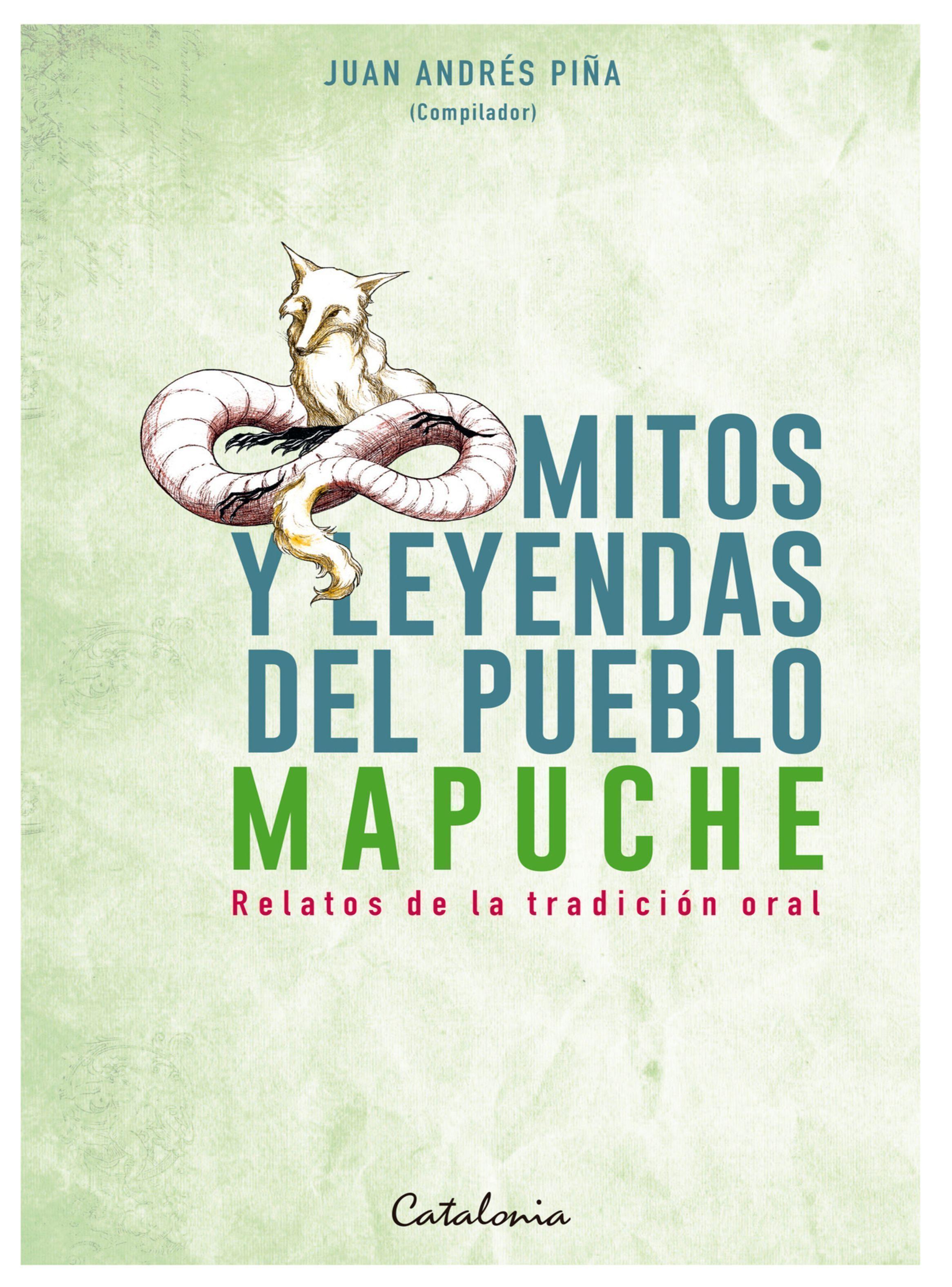 MITOS Y LEYENDAS DEL PUEBLO MAPUCHE.-0