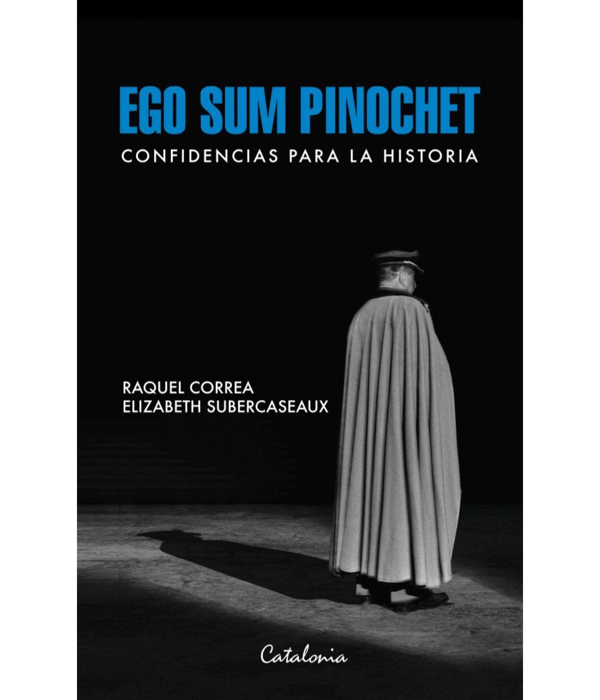 EGO SUM PINOCHET-1