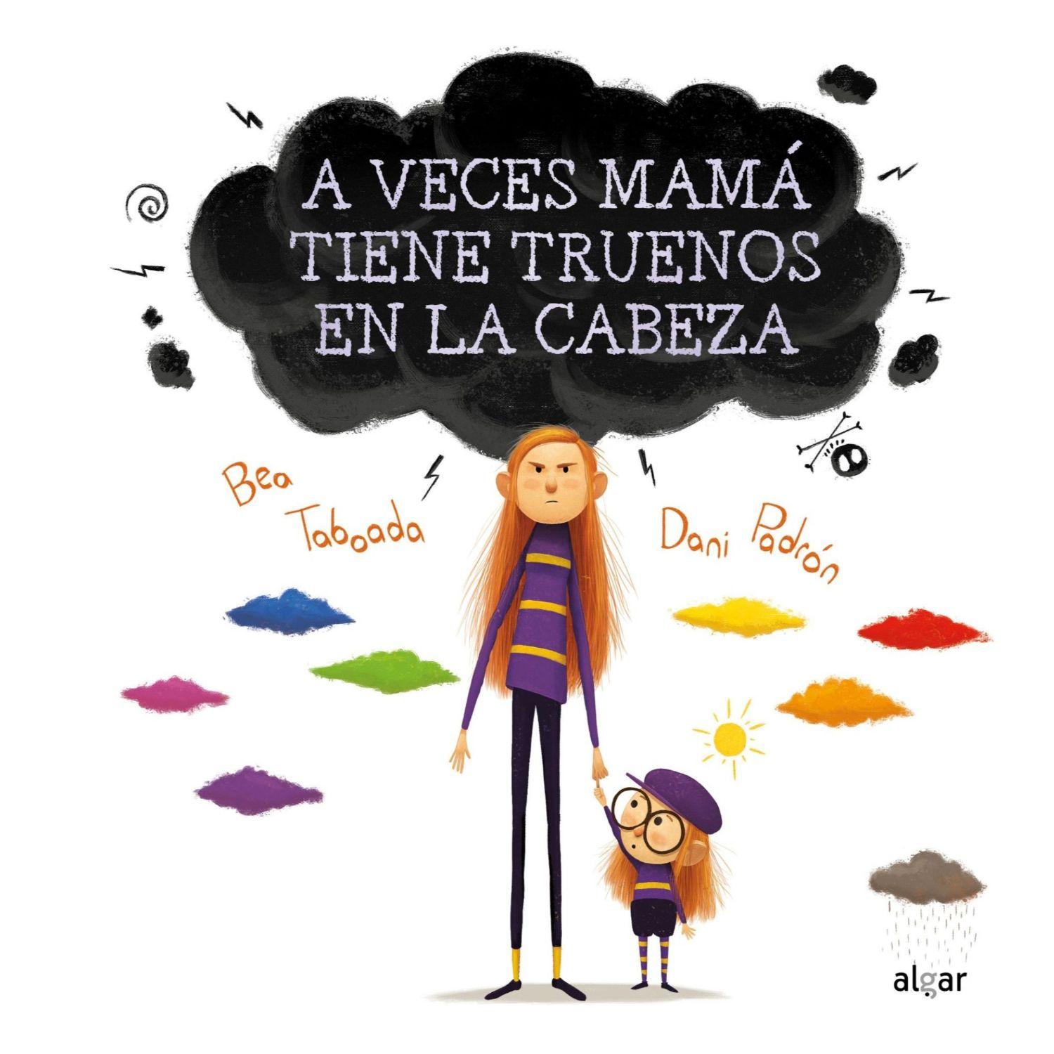A Veces Mamá Tiene Truenos En La Cabeza-0