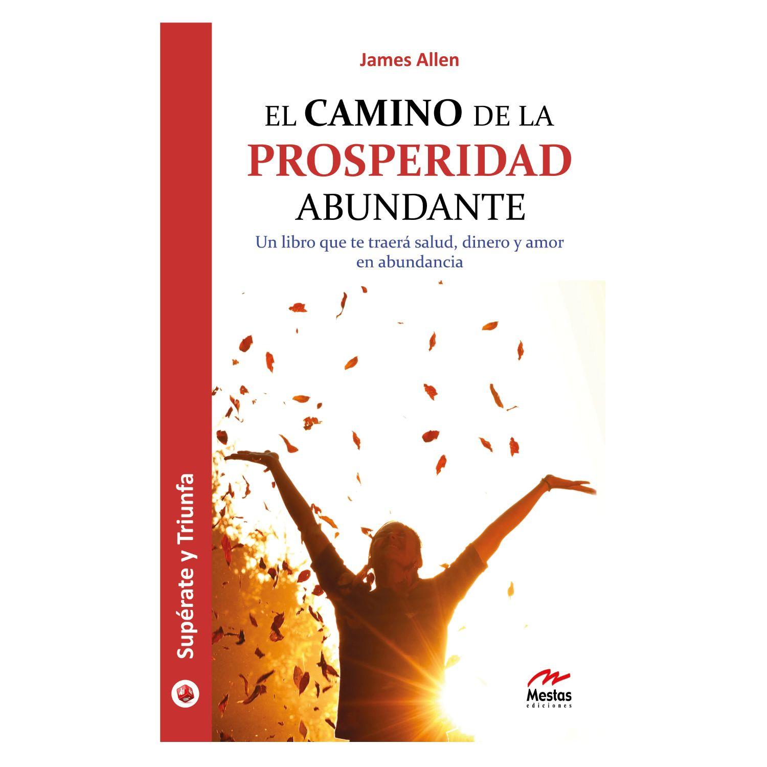 El Camino De La Prosperidad Abundante-0
