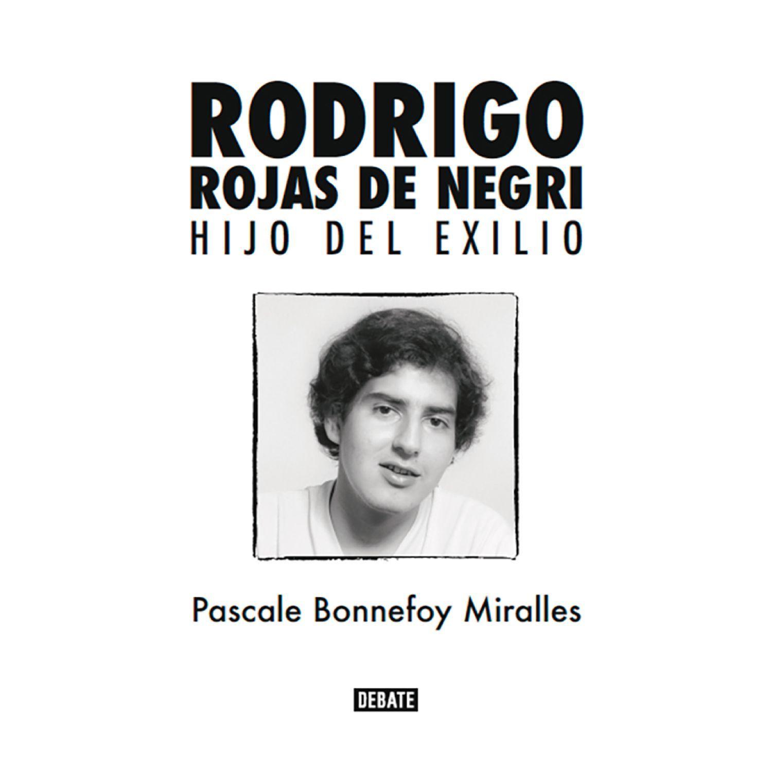 Rodrigo Rojas De Negri. Hijo Del Exilio-0