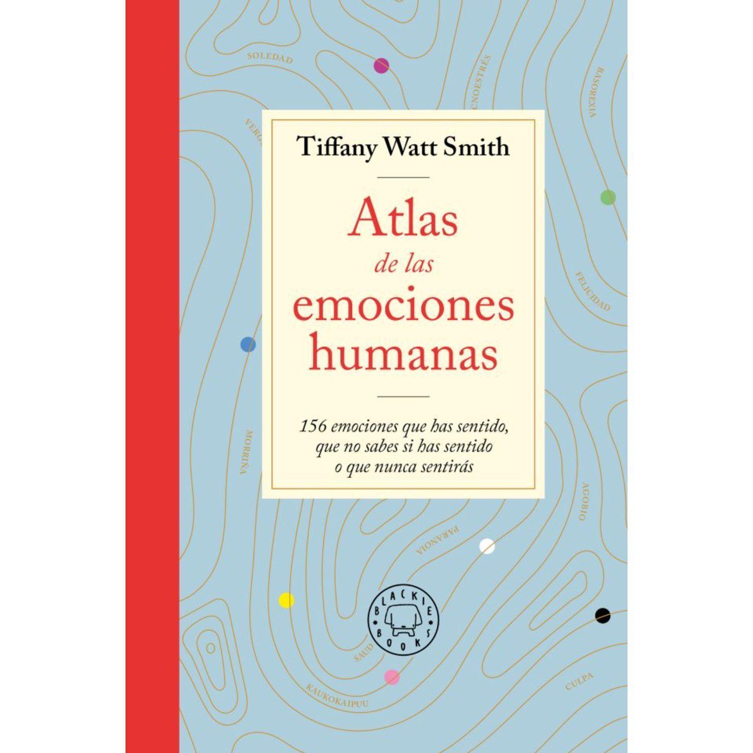 Atlas De Las Emociones Tiffany Watt Smith-0