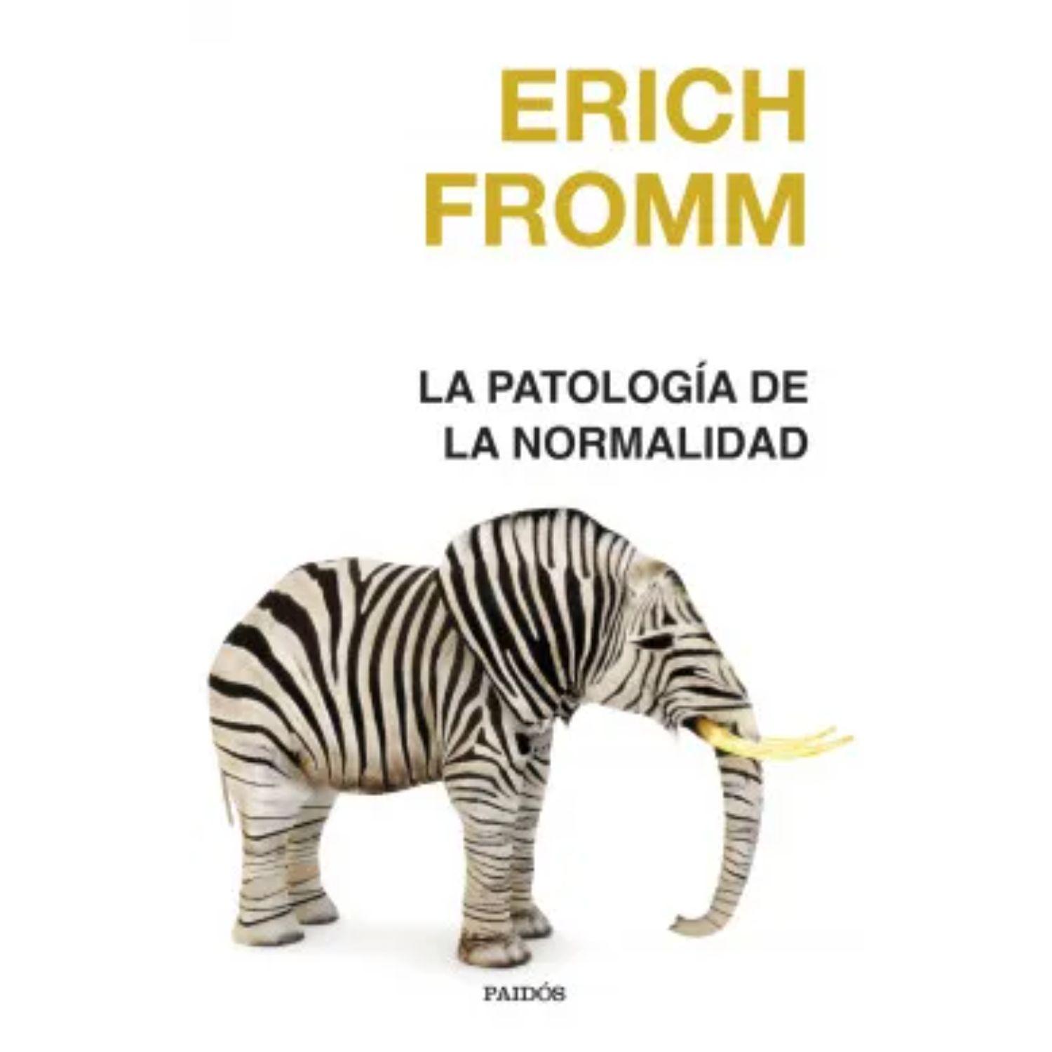 La Patología De La Normalidad-0