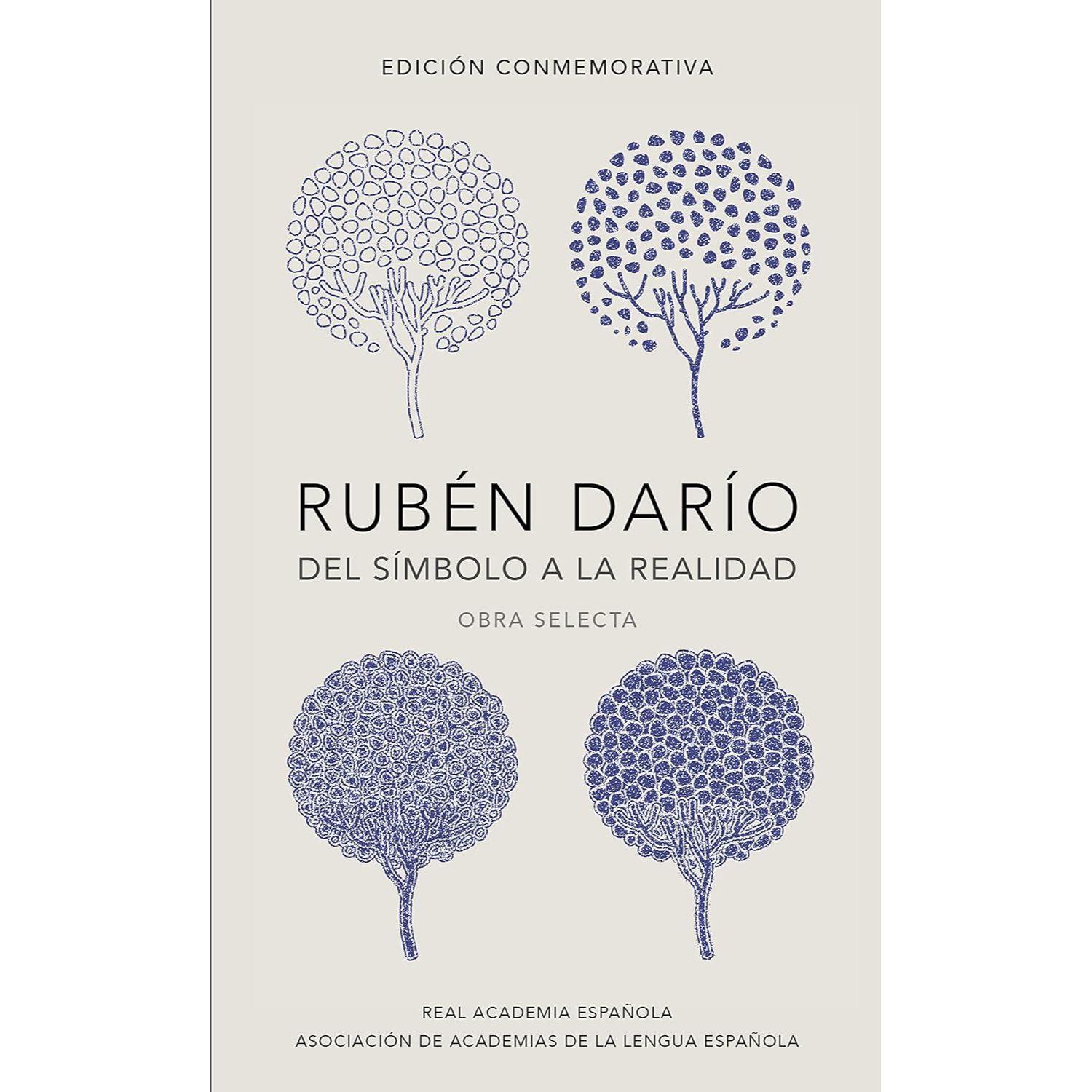 Rubén Darío, Del Símbolo A La Realidad-0