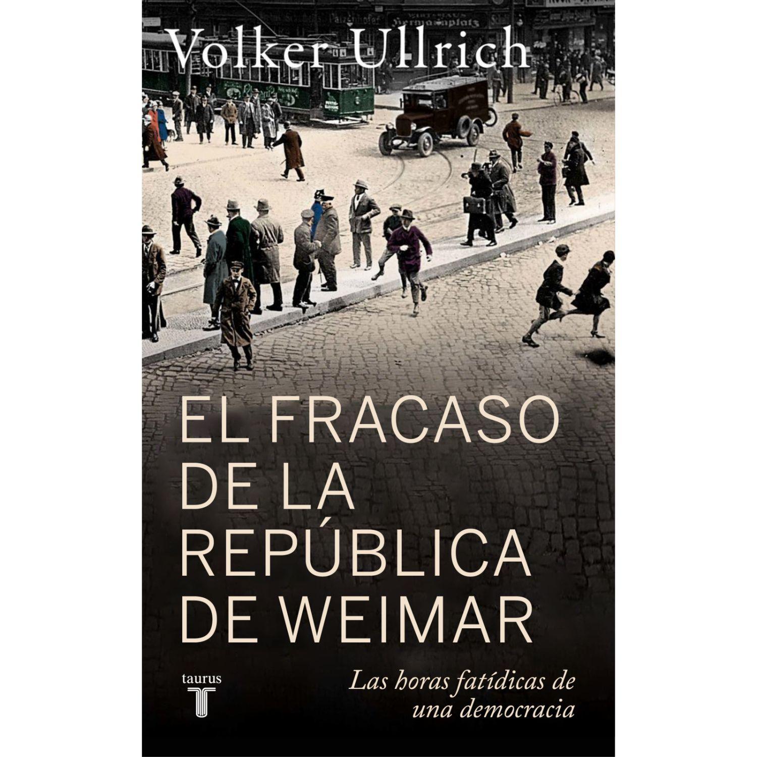 El  Fracaso De La Republica De Weimar-0