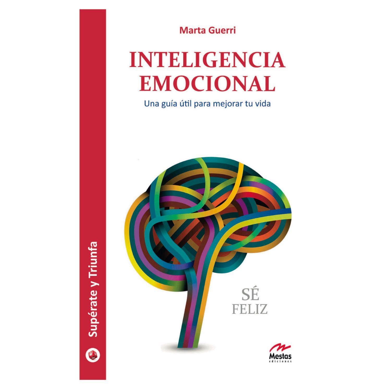 Inteligencia Emocional Una Guia Util Para Mejorar Tu Vida-0