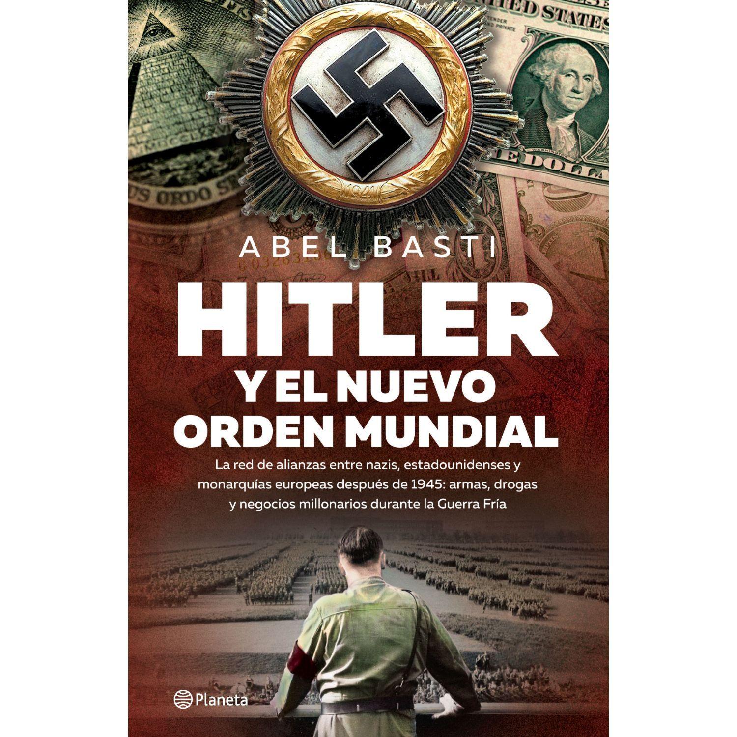 Hitler y el Nuevo Orden Mundial..-0