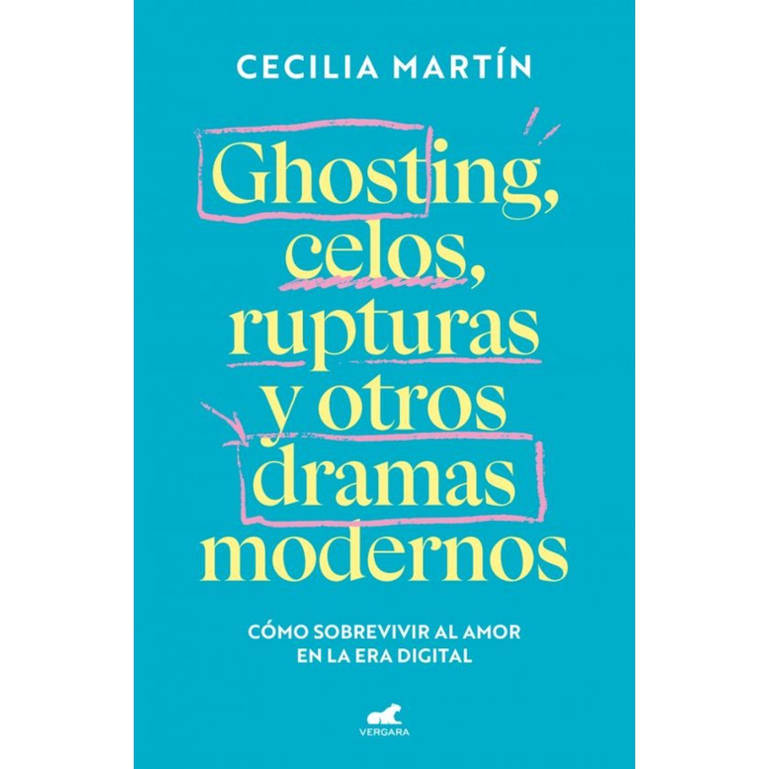 Ghosting, Celos, Rupturas Y Otros Dramas Modernos-0