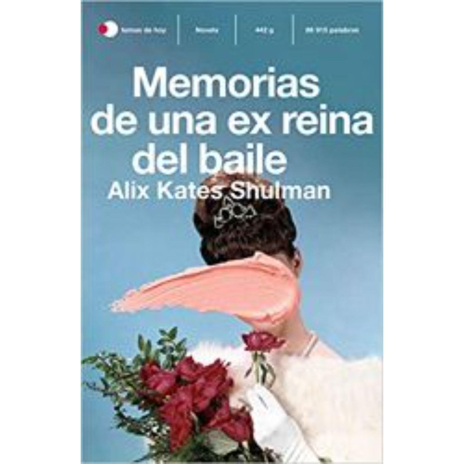 Memorias De Una Ex Reina Del Baile-0