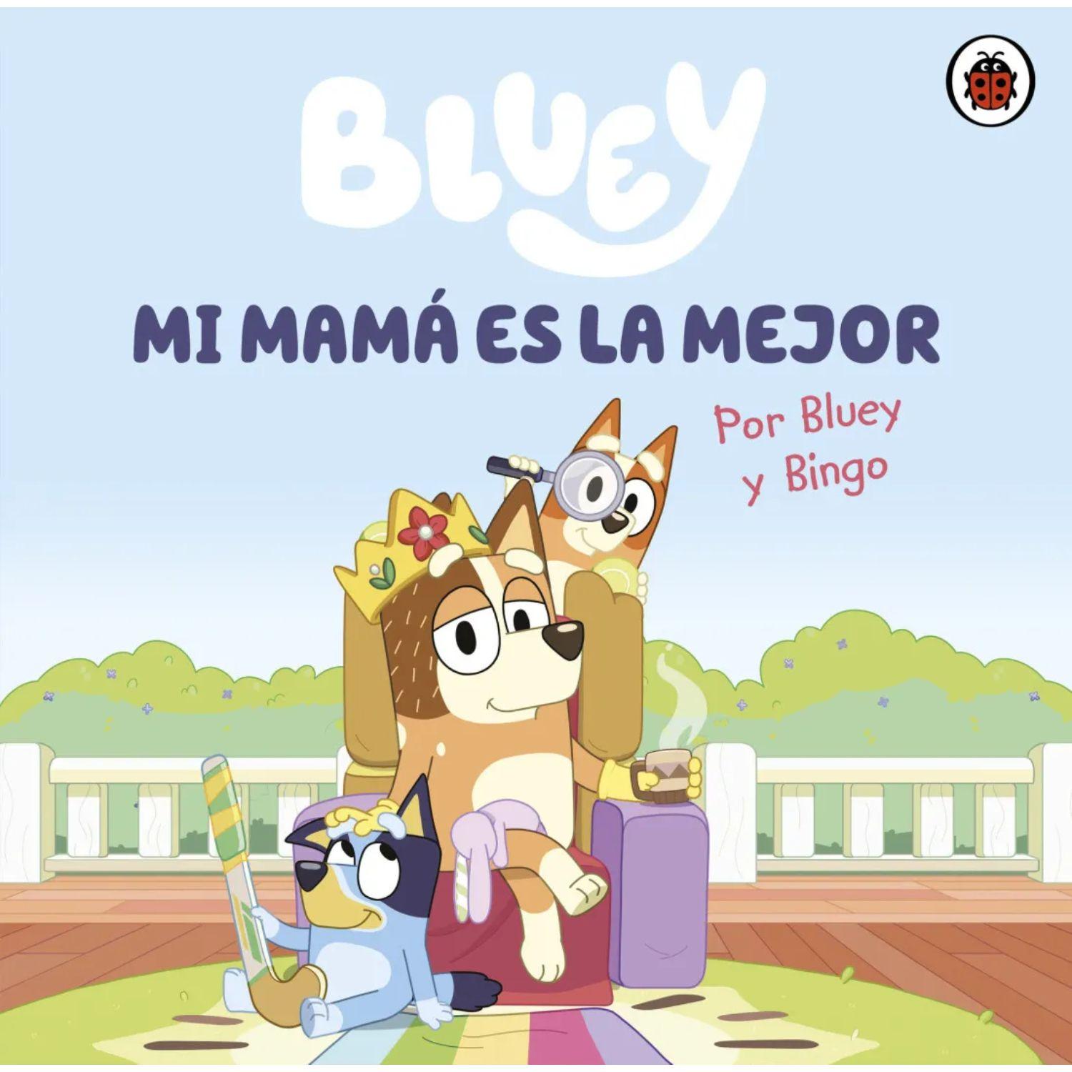Bluey. Un Cuento - Mi Mamá Es La Mejor.-0