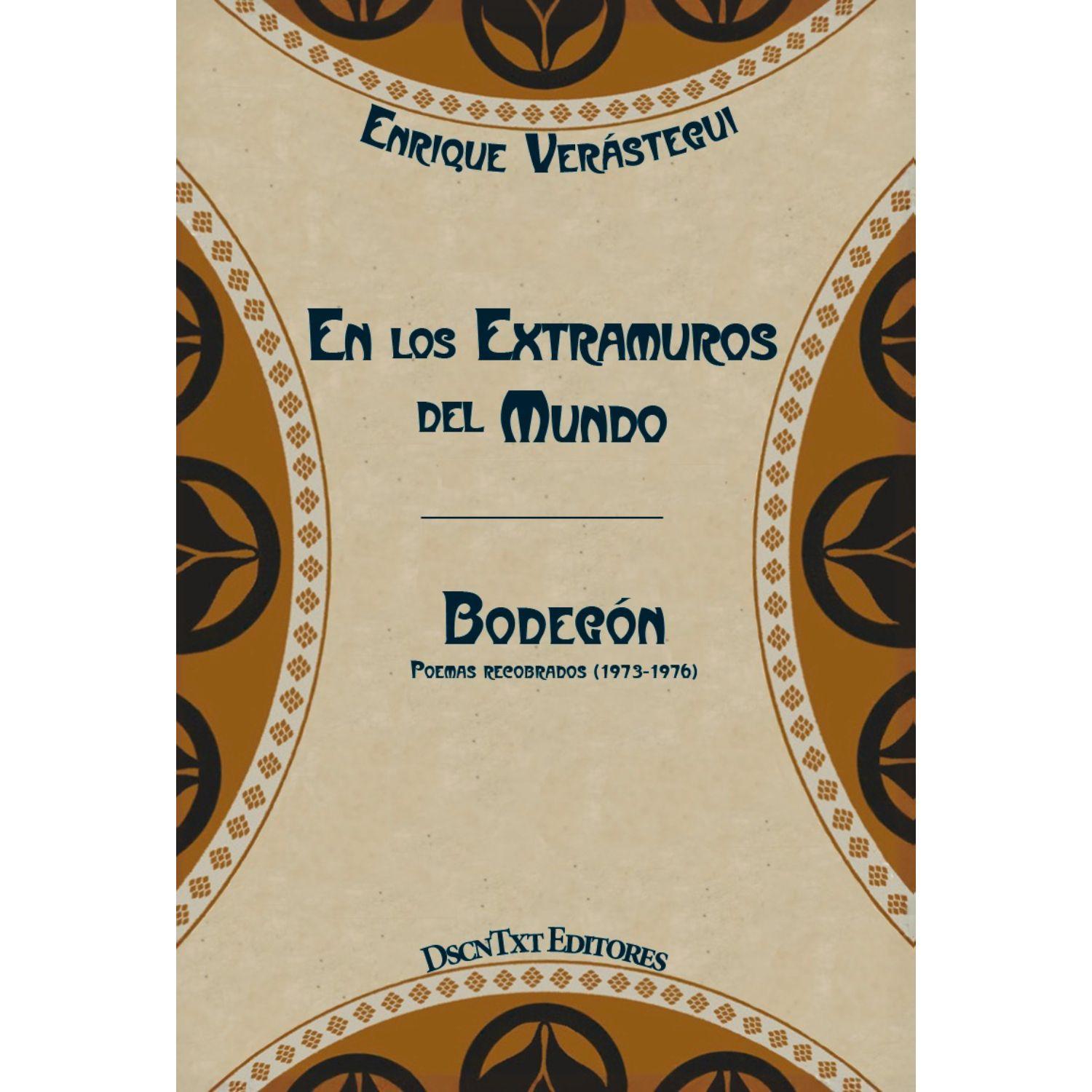 En Los Extramuros Del Mundo / Bodegón-0
