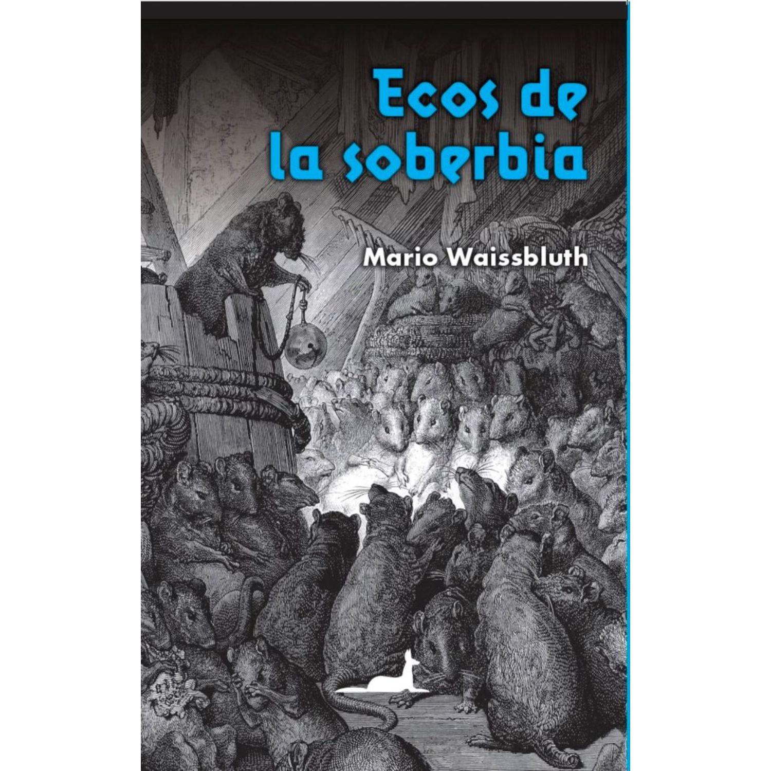 Ecos De La Soberbia-0