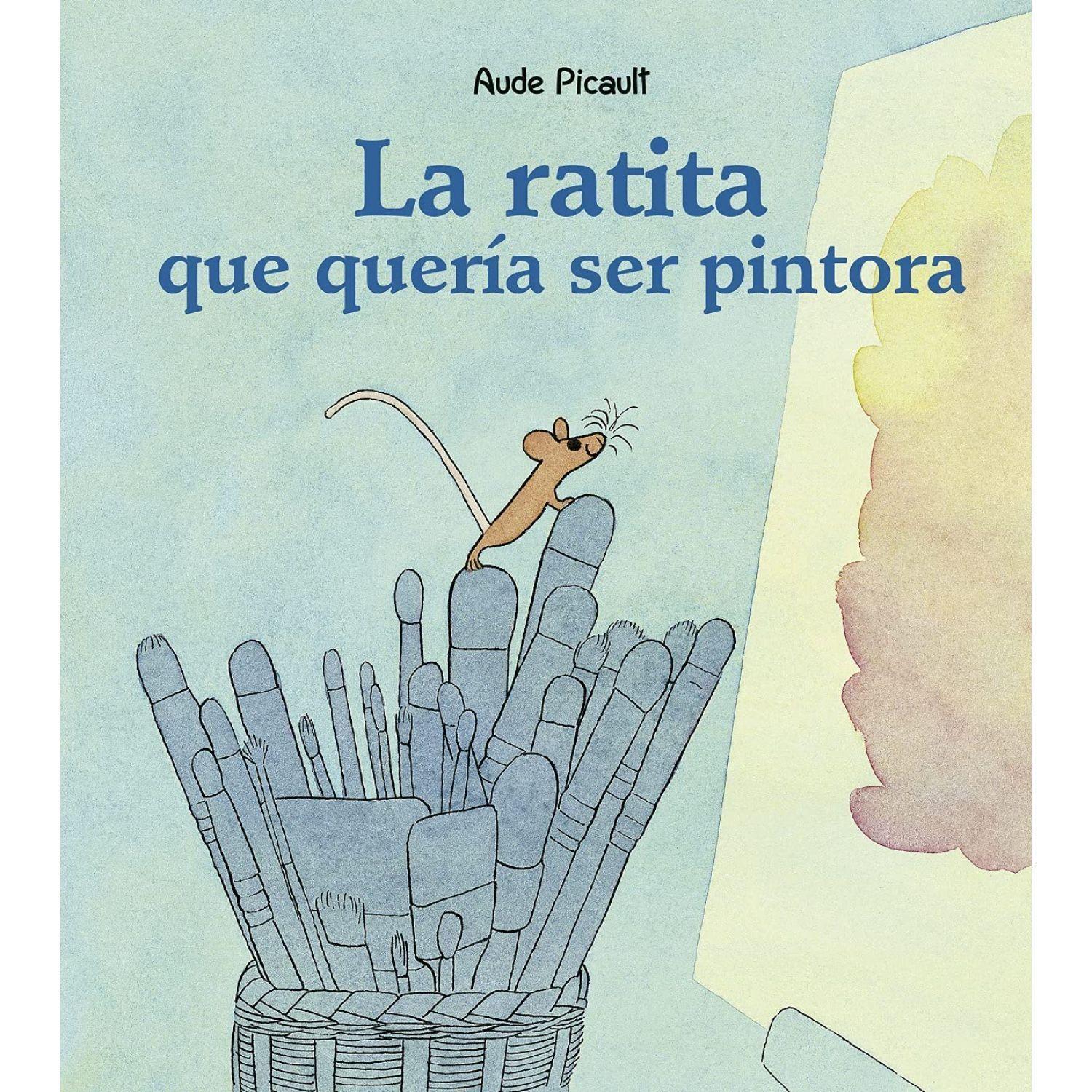 La Ratita Que Quería Ser Pintora-0