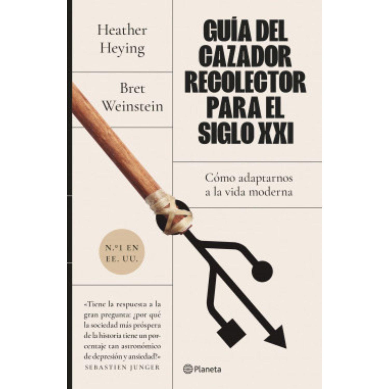 Guía Del Cazador-Recolector Para El Siglo XXI-0