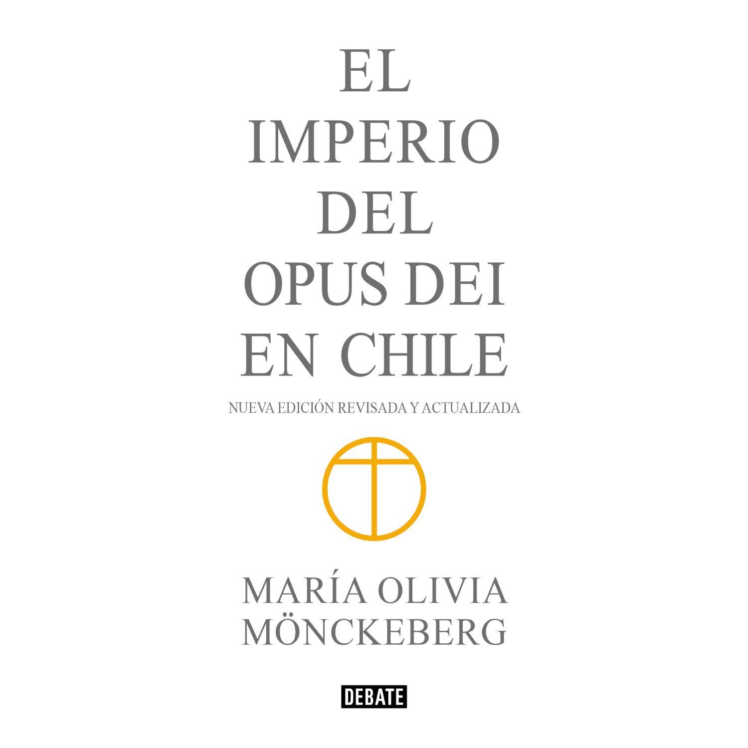 Imperio Del Opus Dei En Chile (Ed Abreviada)-0