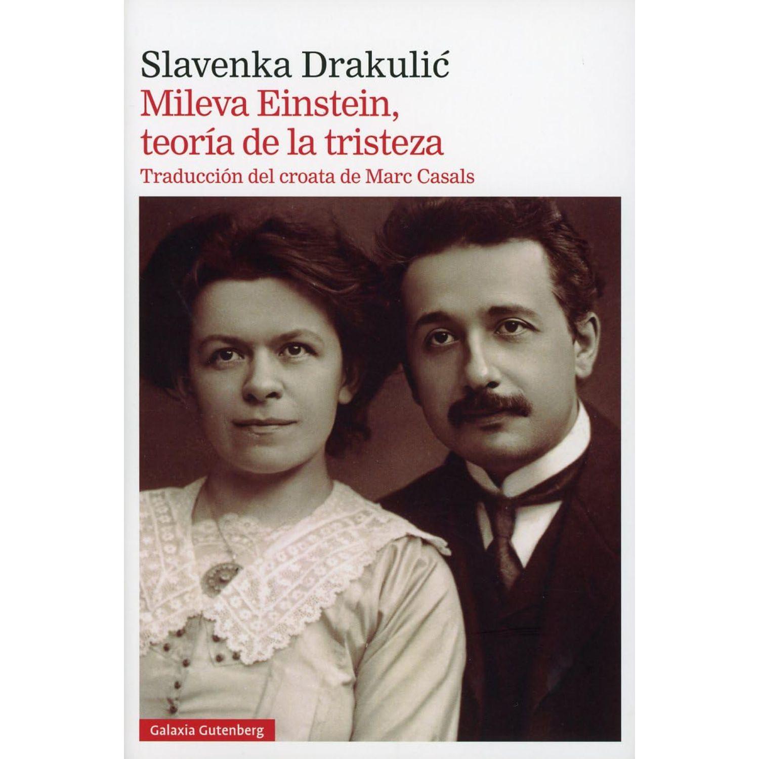 Mileva Einstein, Teoria De La Tristeza-0