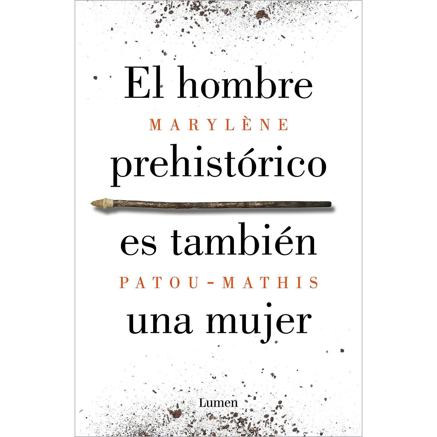 Hombre Prehistorico Es Tambien Una Mujer-0