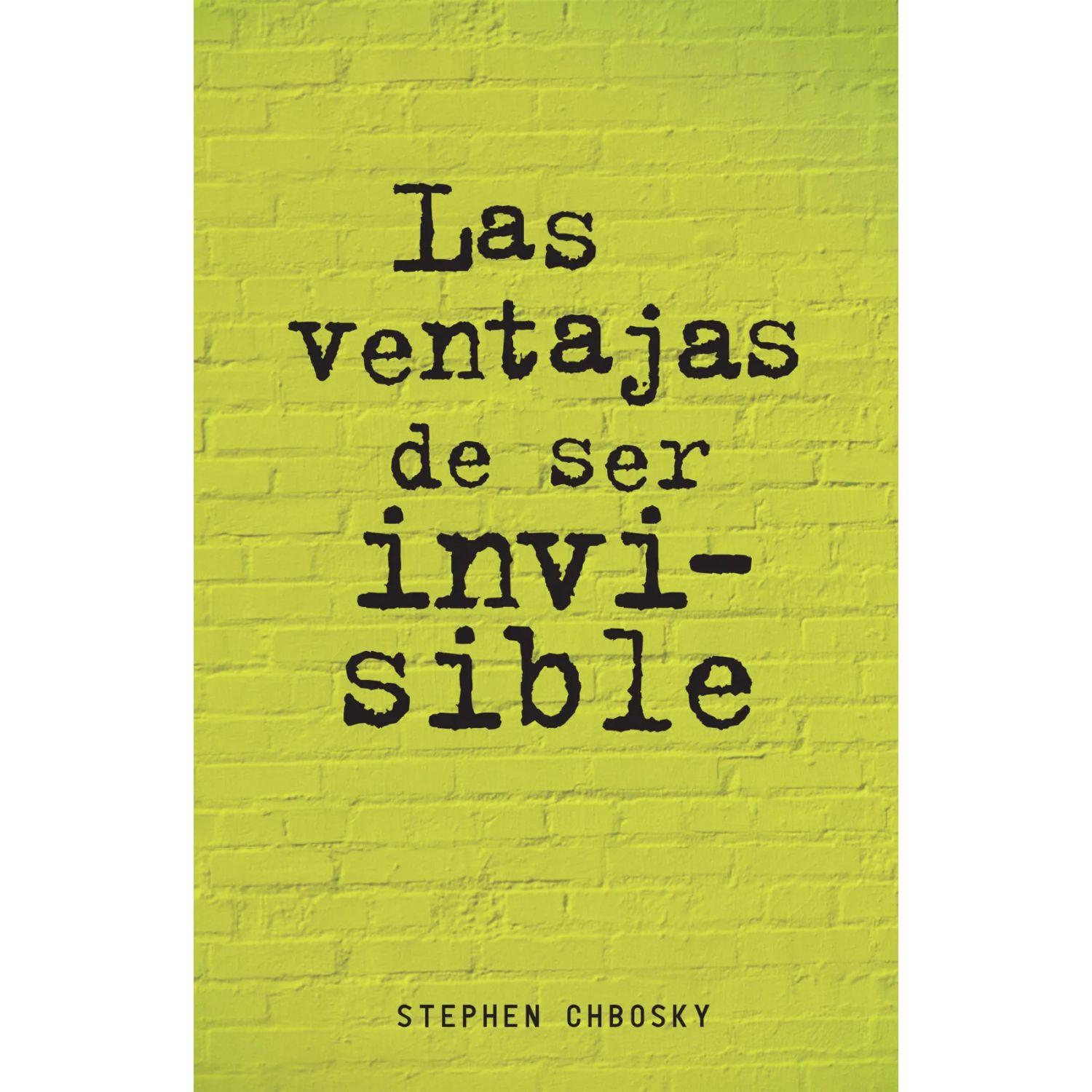 Las Ventajas De Ser Invisible.-0