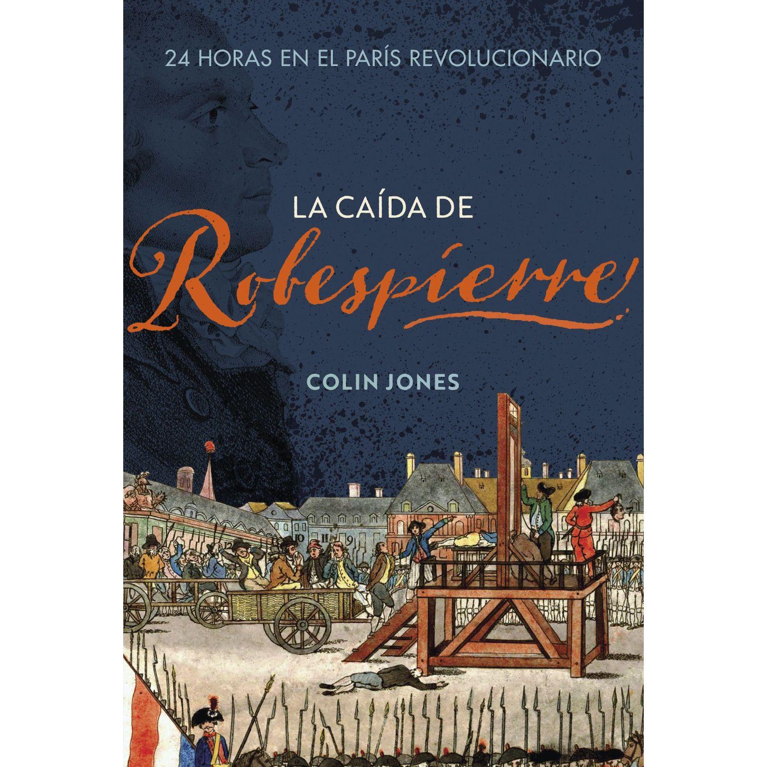 La Caída De Robespierre-0