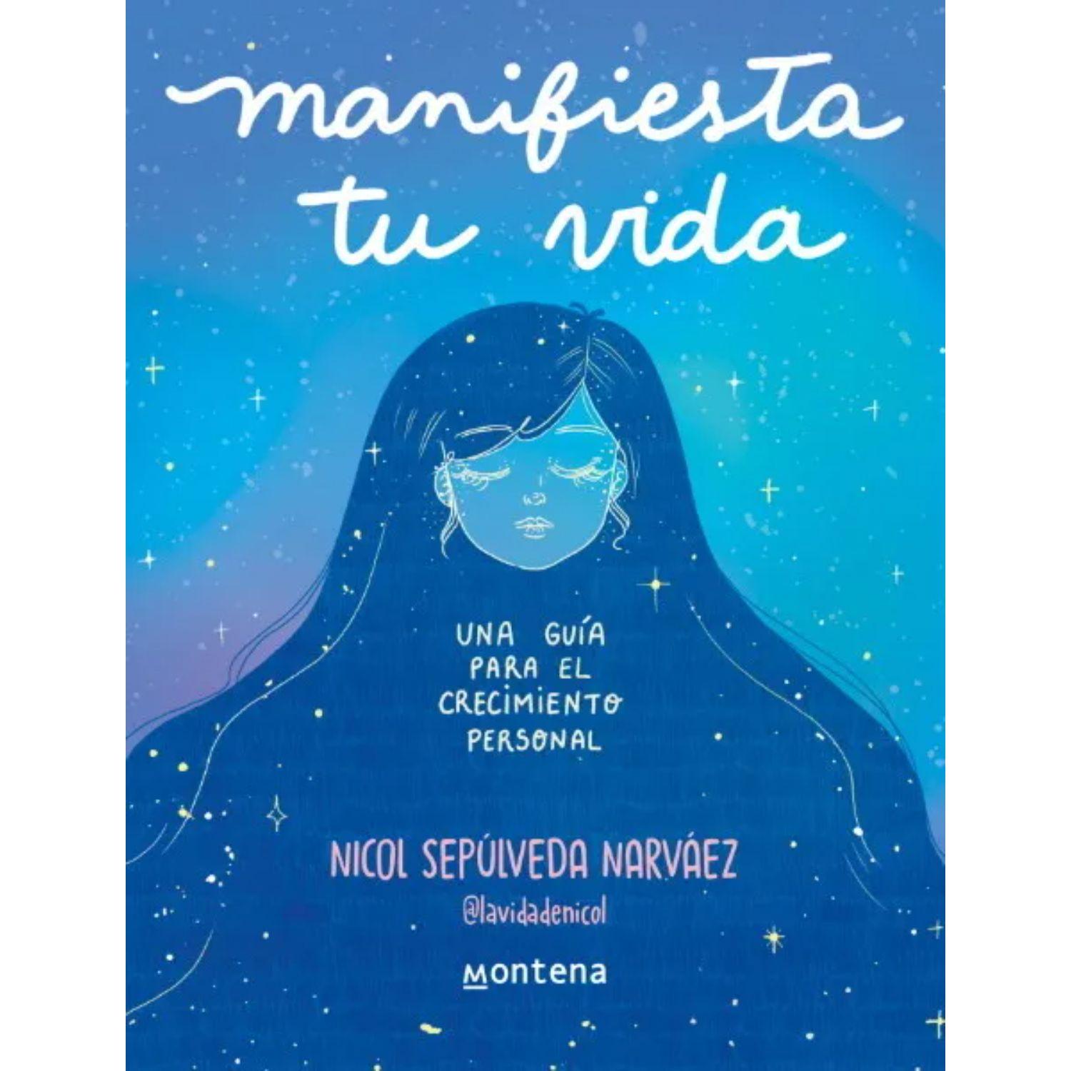 Manifiesta Tu Vida. Una Guia Para El Crecimiento-0