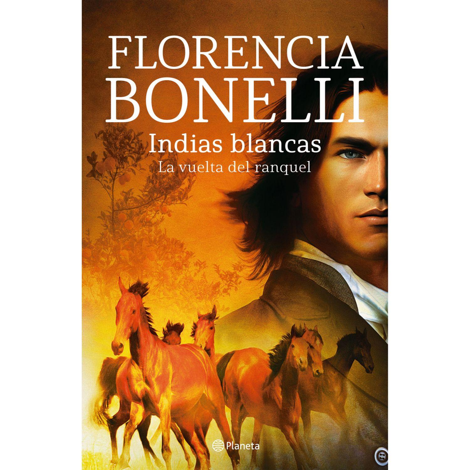 Indias blancas. La vuelta del ranquel-0