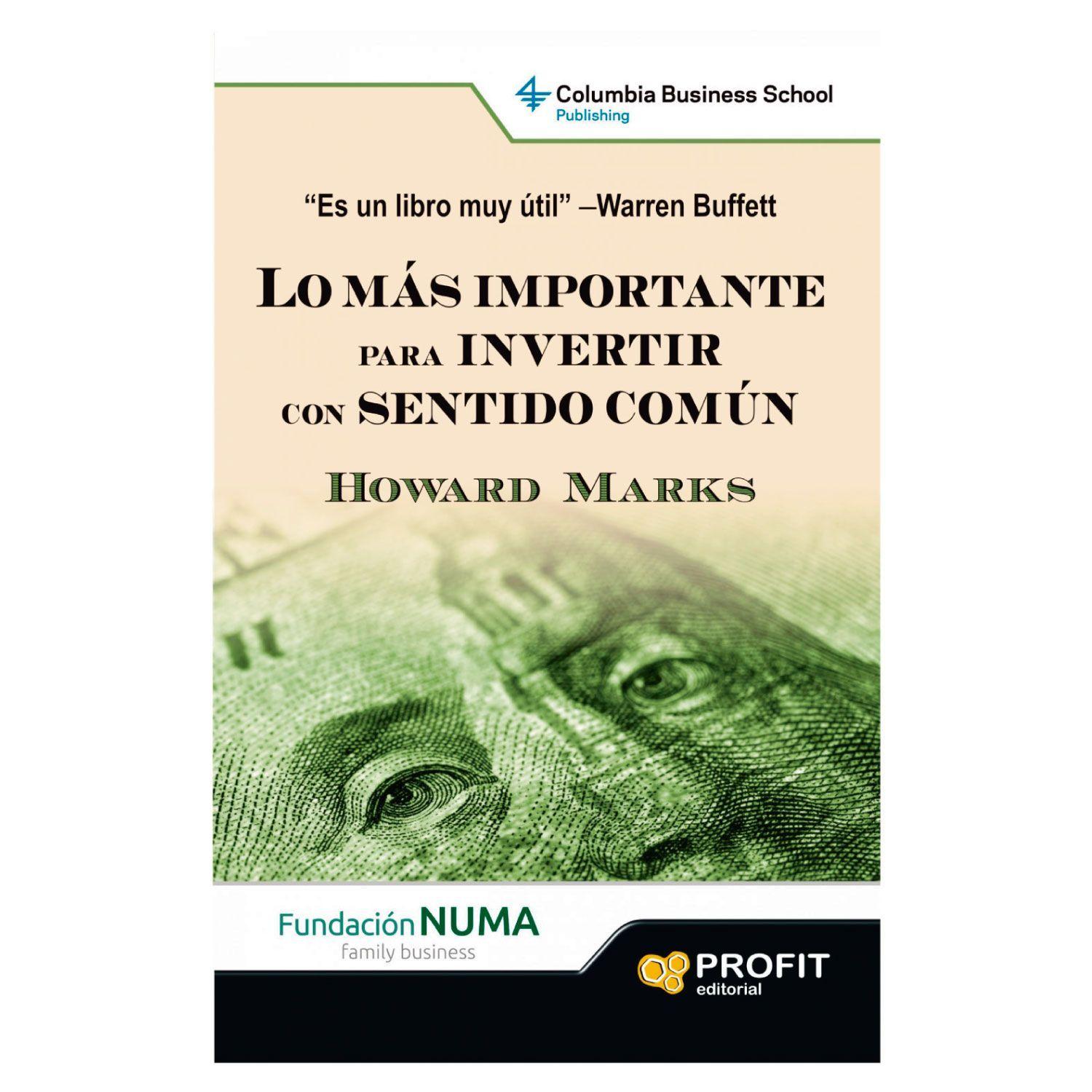 Lo Mas Importante Para Invertir Con Sentido Comun-0