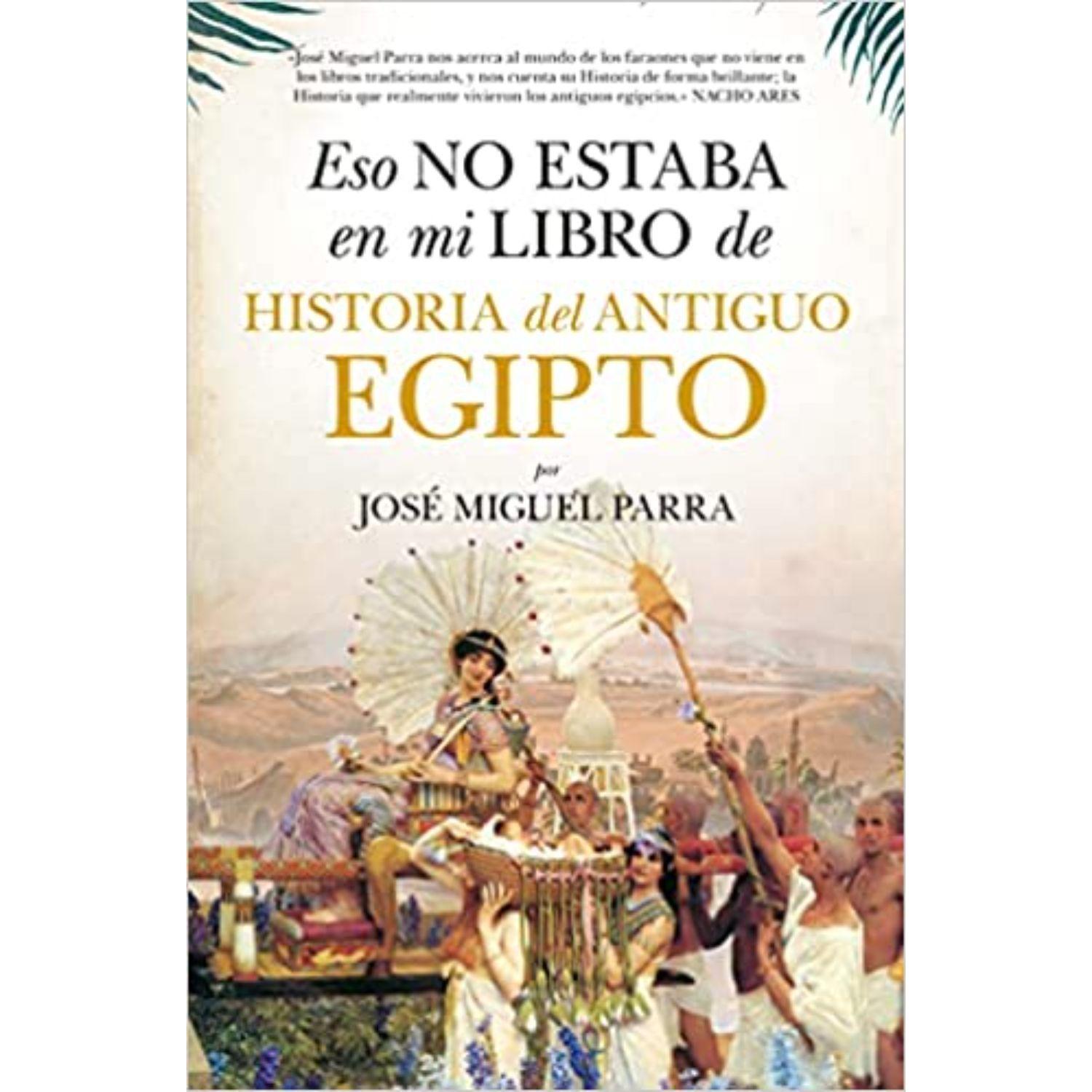 Eso No Estaba En Mi Libro De Historia Del Antiguo Egipto ( Bolsillo)-0