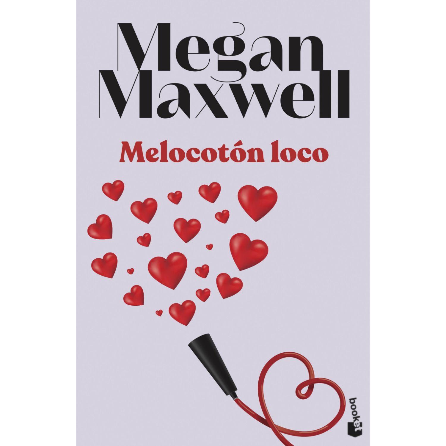 Melocotón Loco - Autora Megan Maxwell-0