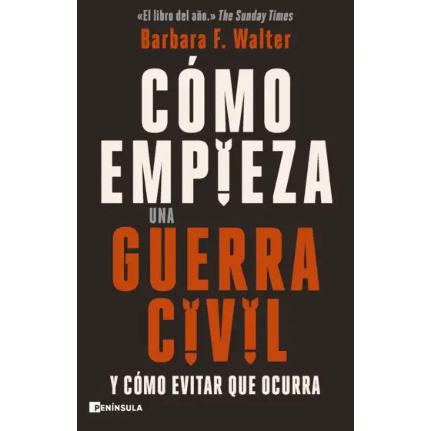 Cómo Empieza Una Guerra Civil-0