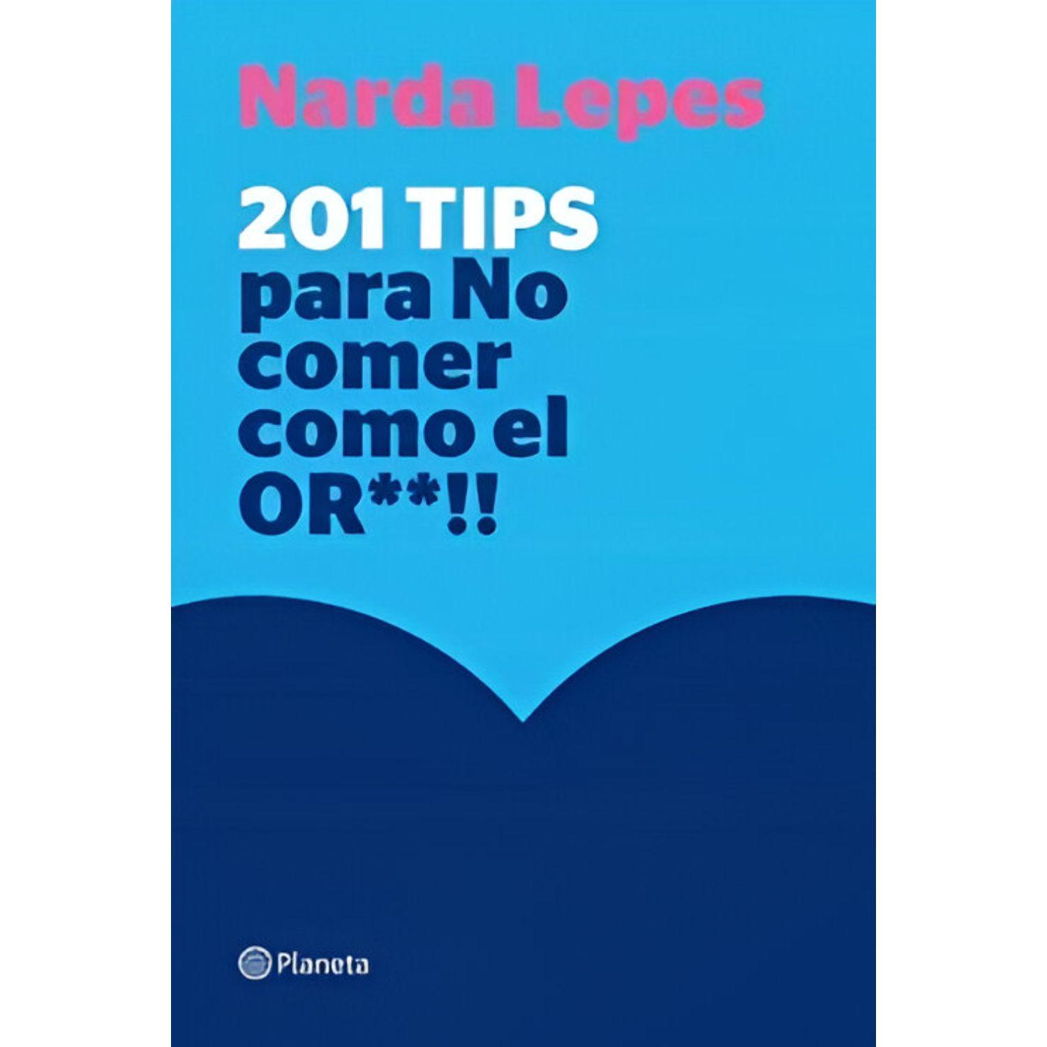 201 Tips Para No Comer Como El Or-0