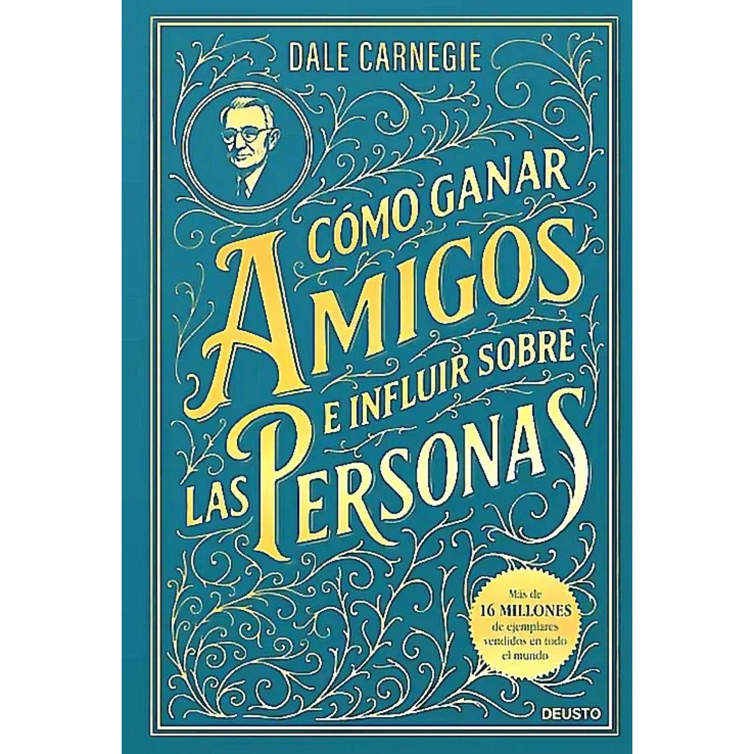 Cómo Ganar Amigos E Influir Sobre Las Personas-0