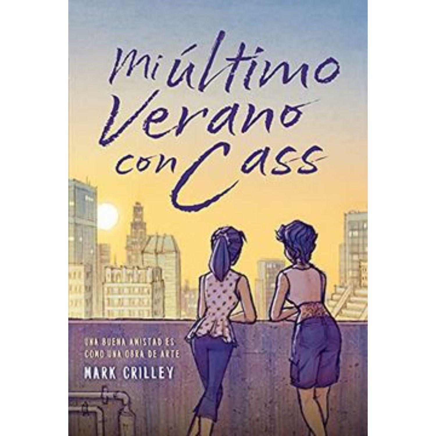 Mi Ultimo Verano Con Cass-0