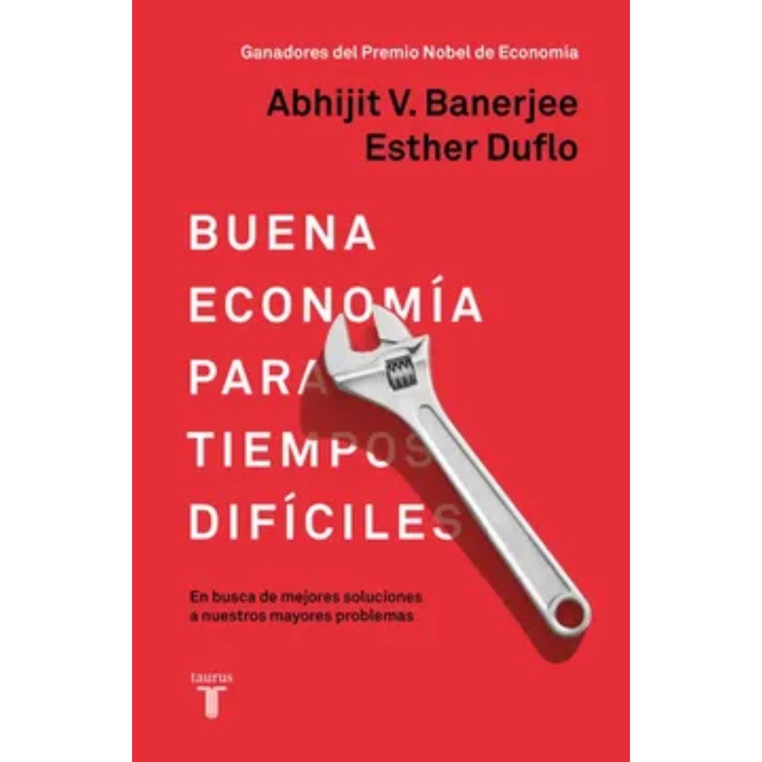 La Buena Economia Para Tiempos Dificiles-0
