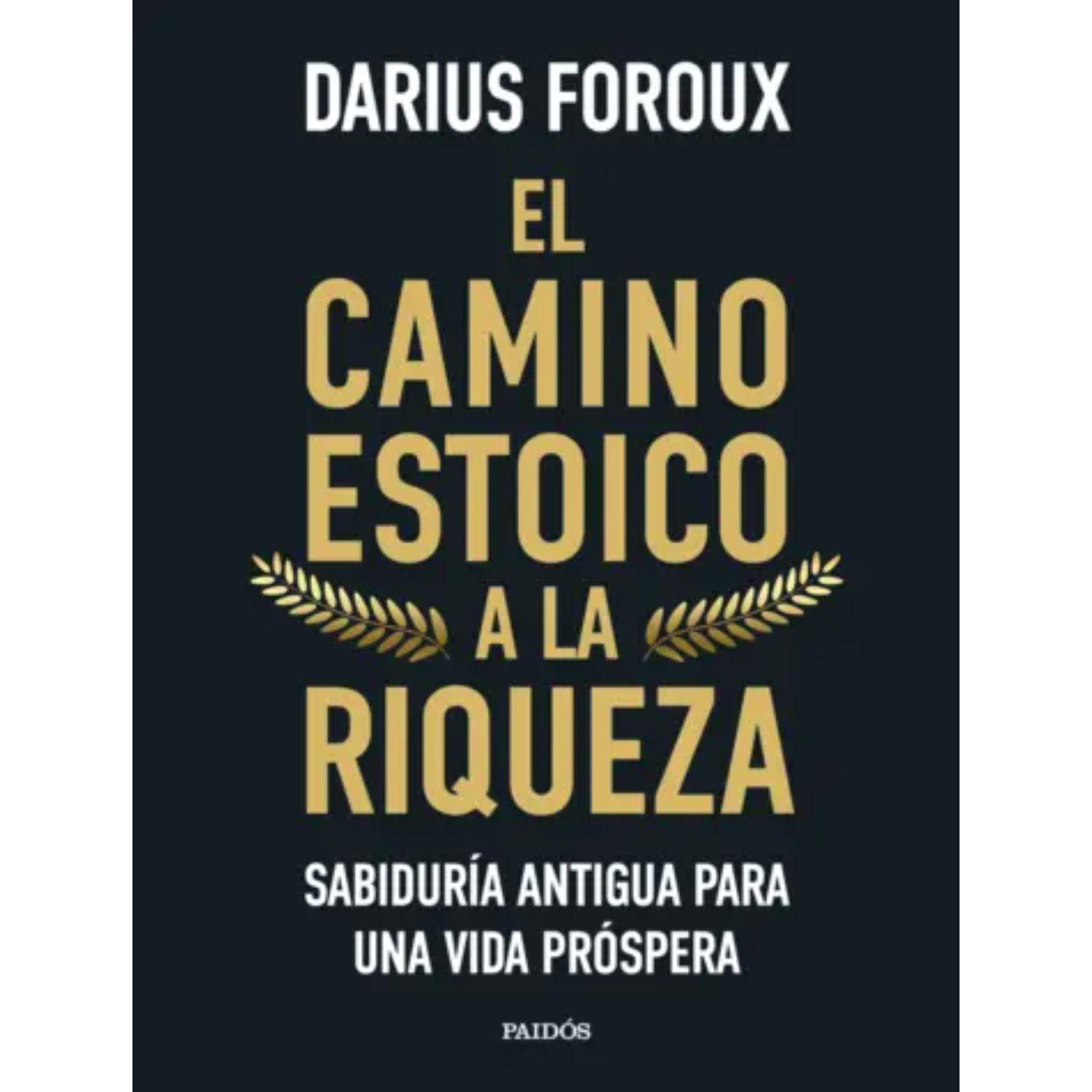 El Camino Estoico A La Riqueza-0