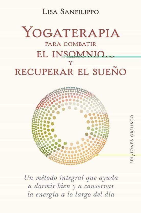 Yogaterapia Para Combatir El Insomnio Y Recuperar El Sueño-0