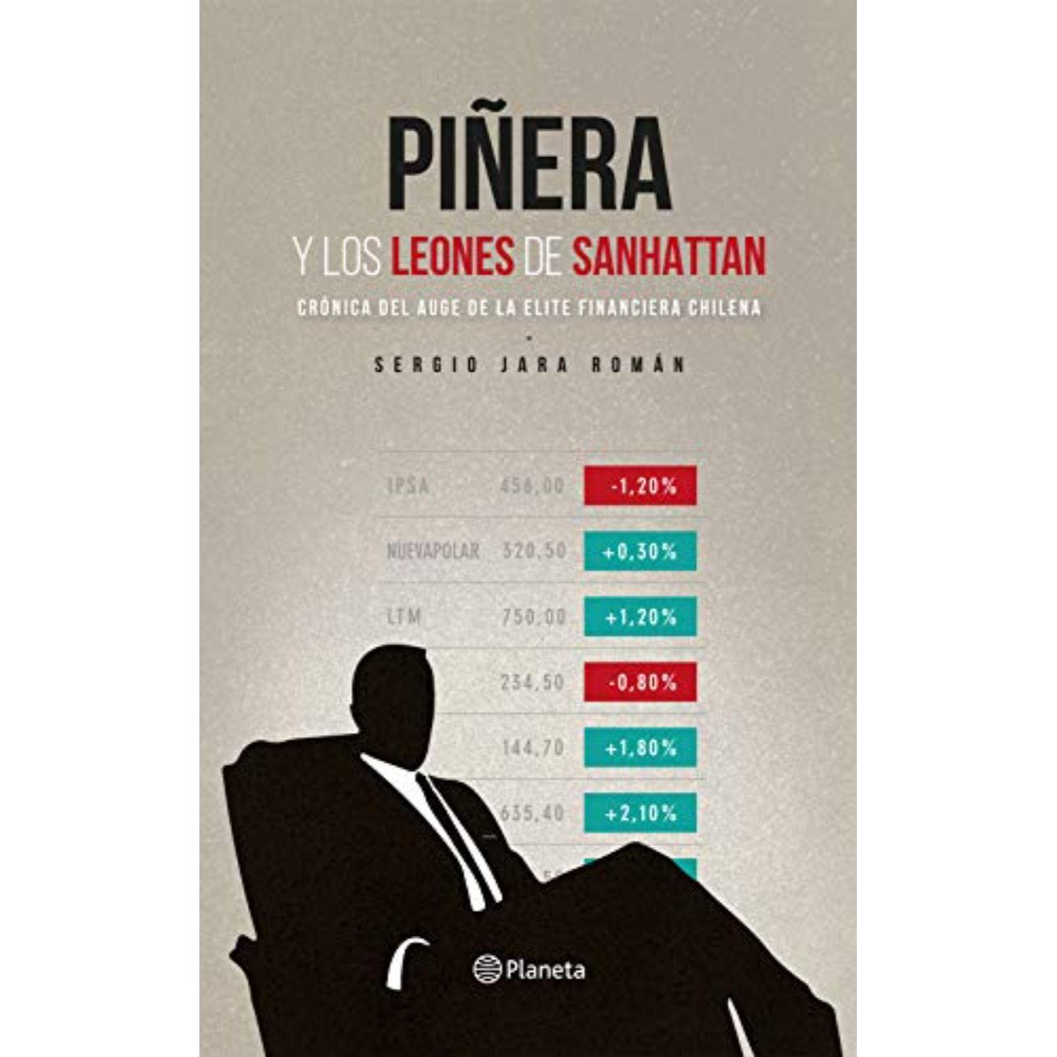 Piñera Y Los Leones De Sanhattan-0