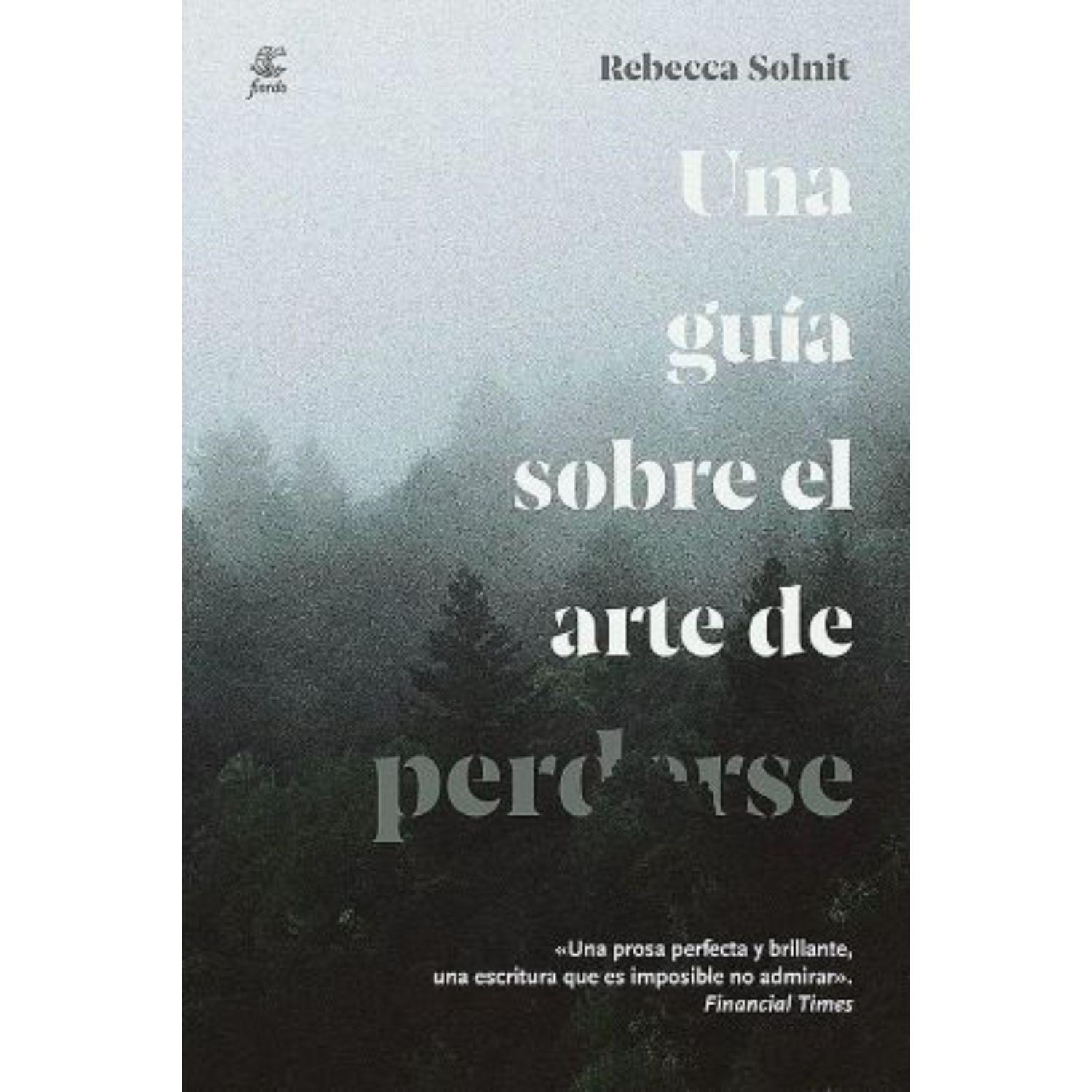 Una Guía Sobre El Arte De Perderse-0