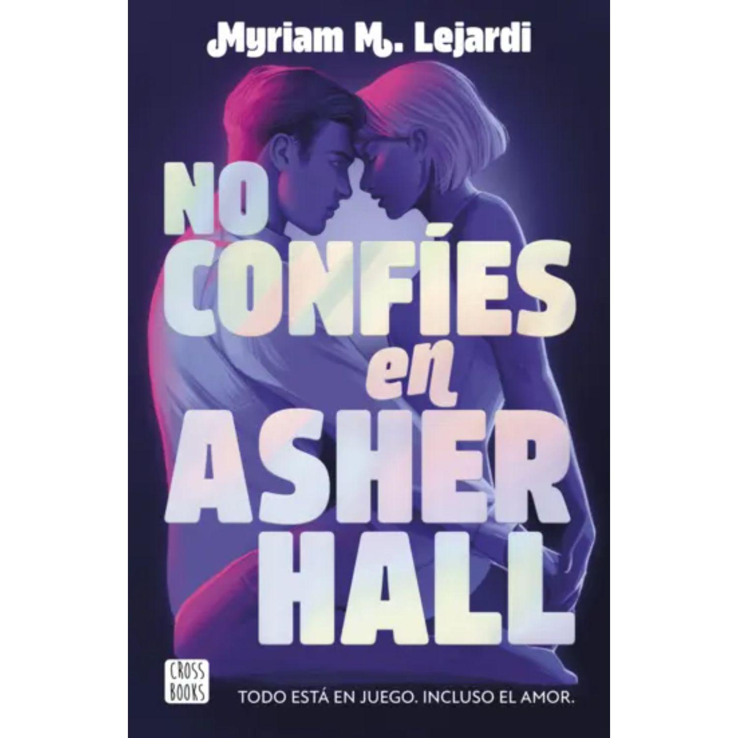 No Confíes En Asher Hall-0