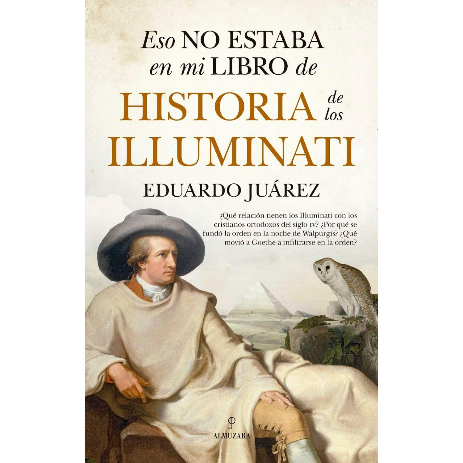 Eso No Estaba En Mi Libro de Historia de los Illuminati-0