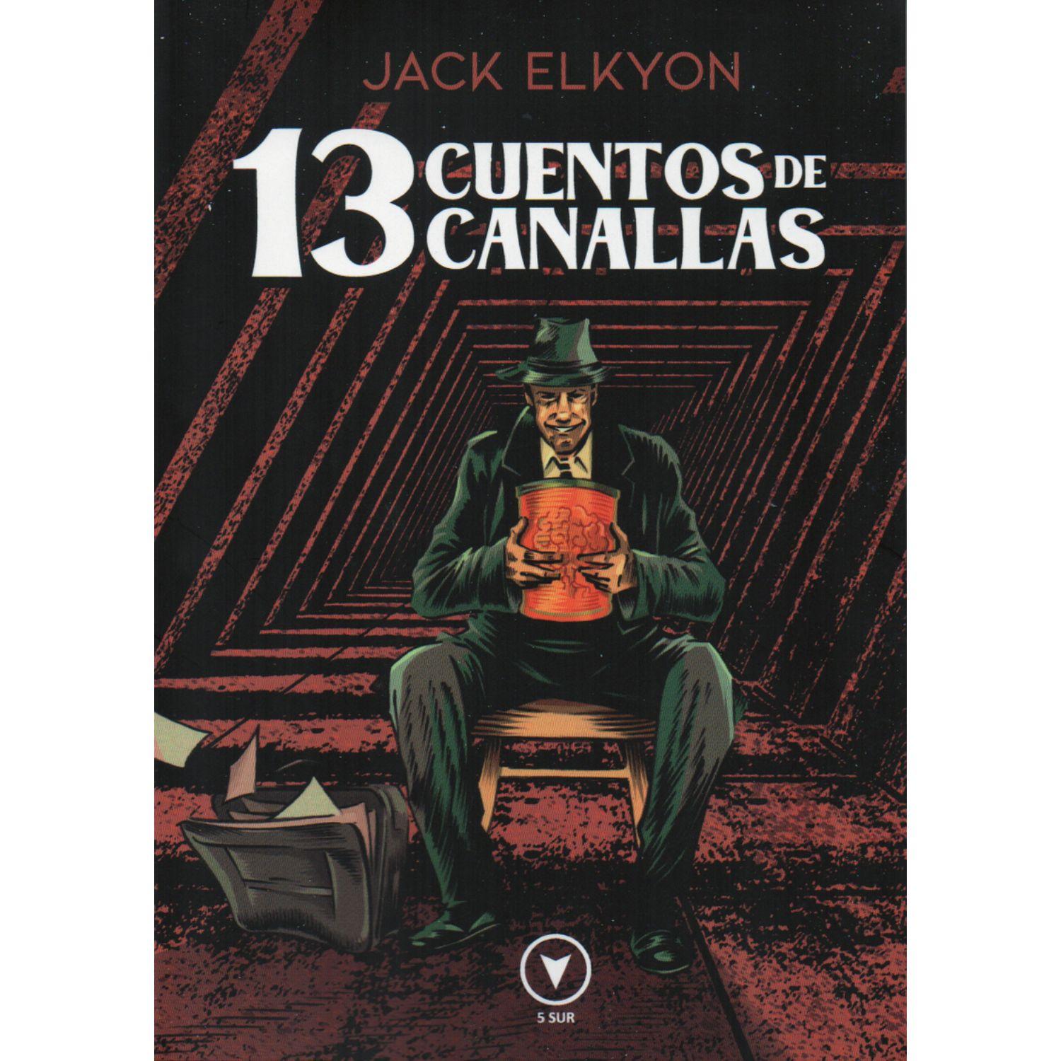 13 Cuentos De Canallas-0