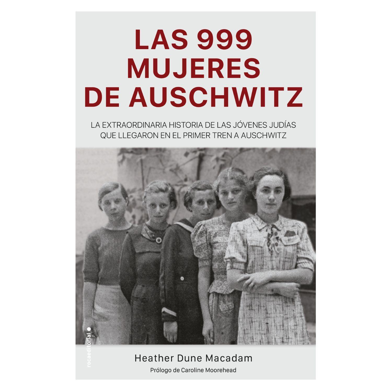 999 Las Mujeres De Auschwitz-0