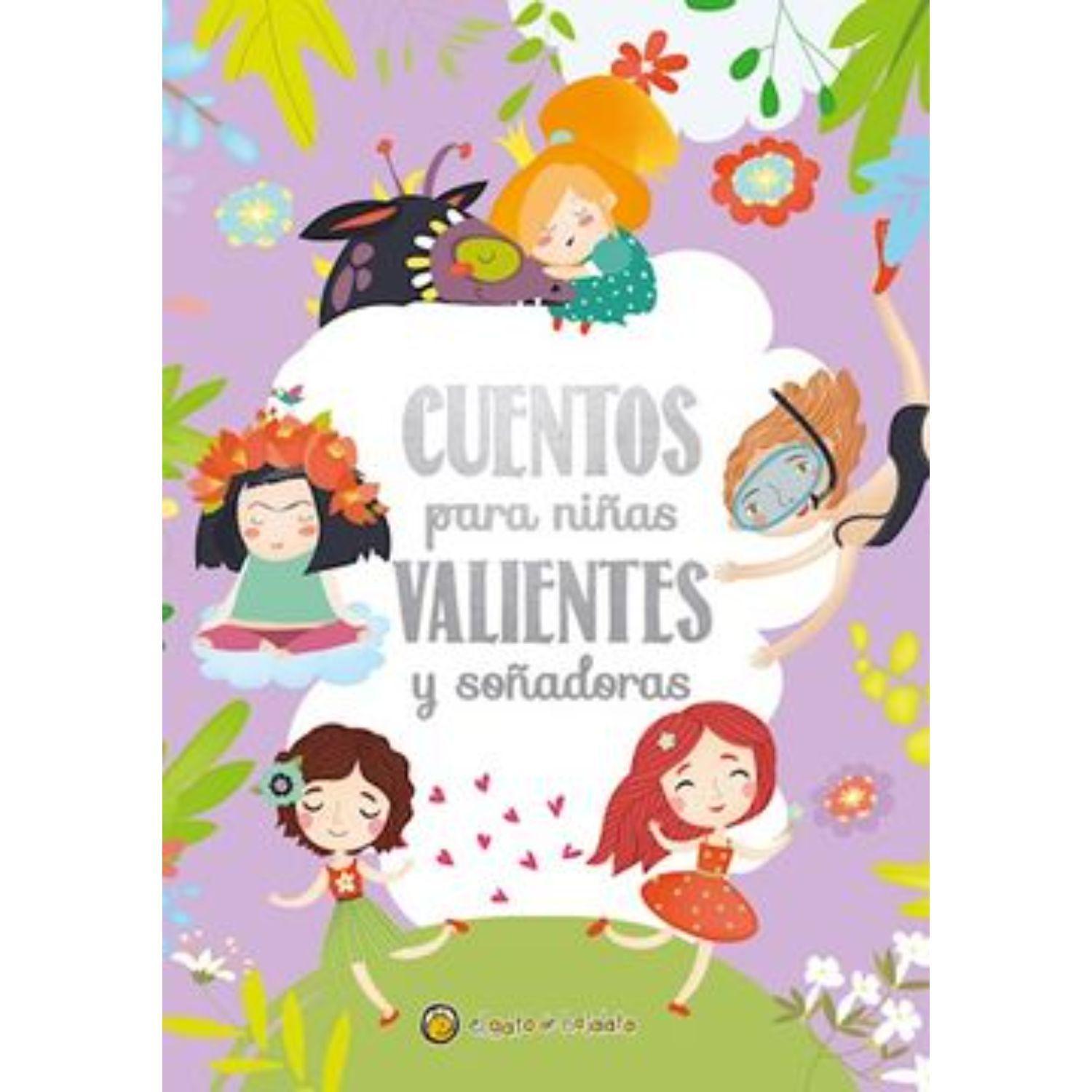 Cuentos Para Niñas Valientes Y Soñadores-0